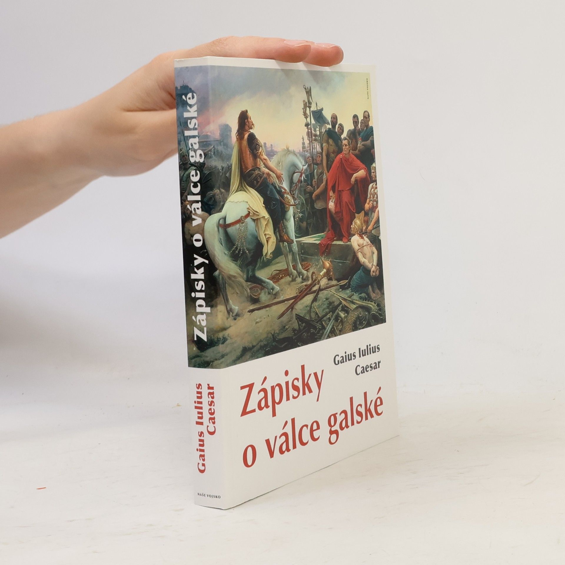 Gaius Iulius Caesar Zápisky o válce galské