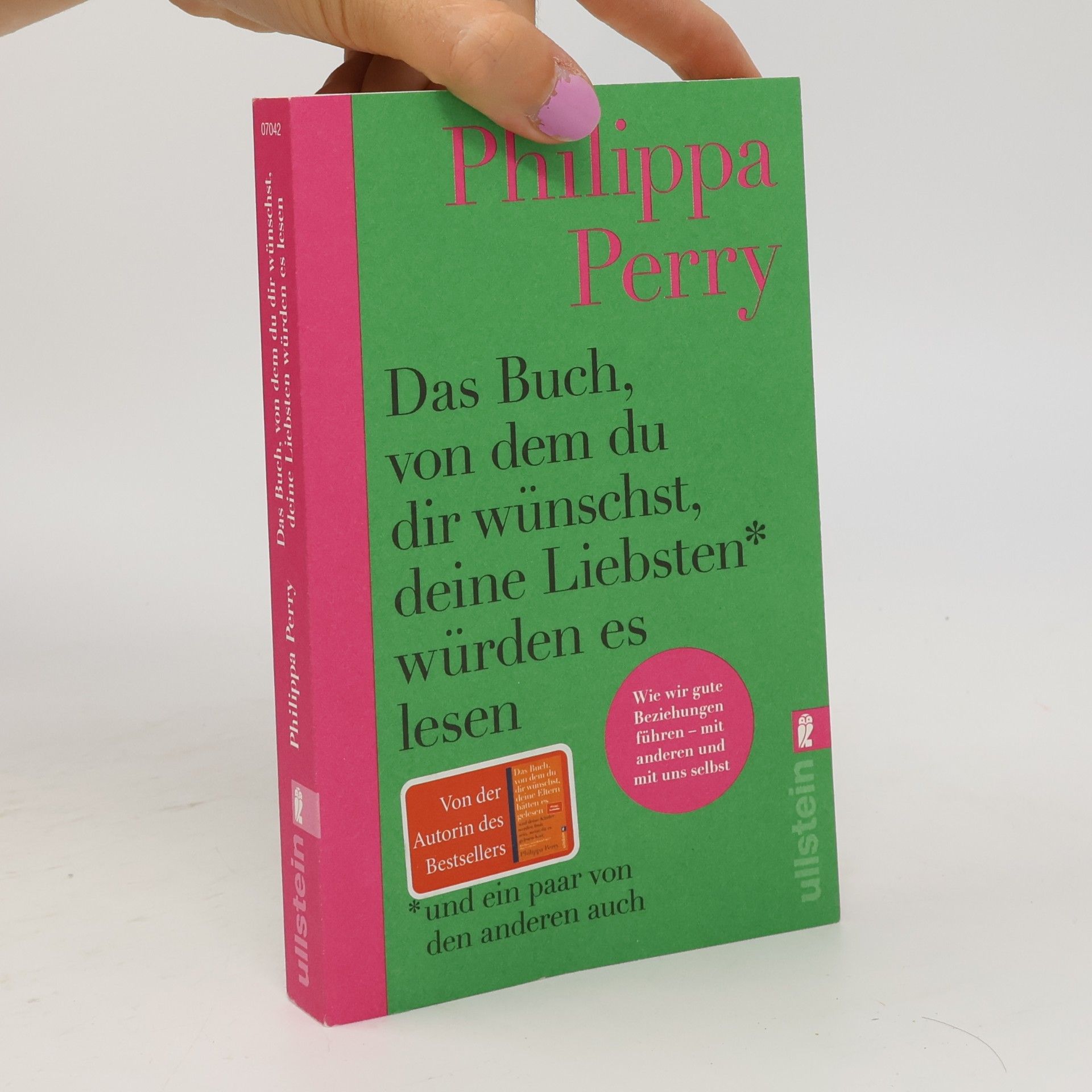 Philippa Perry Das Buch, von dem du dir wünschst, deine Liebsten würden es lesen (und ein paar von den anderen auch)