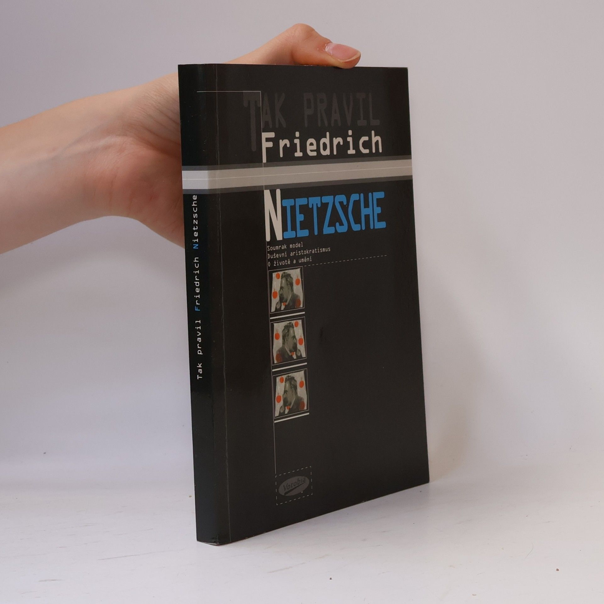 Tak pravil Friedrich Nietzsche