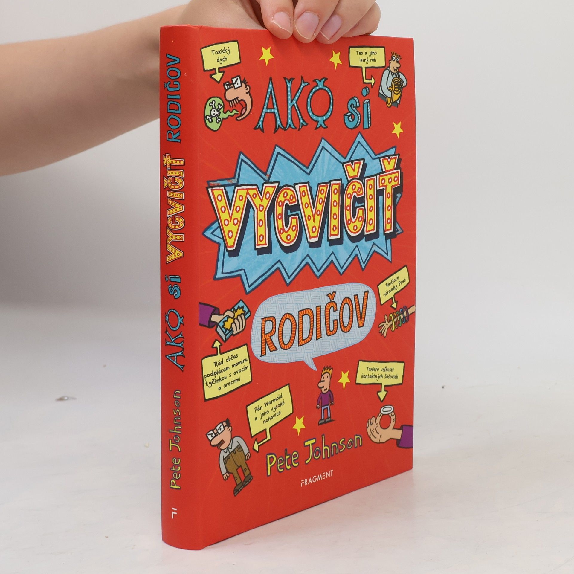 Pete Johnson Ako si vycvičiť rodičov