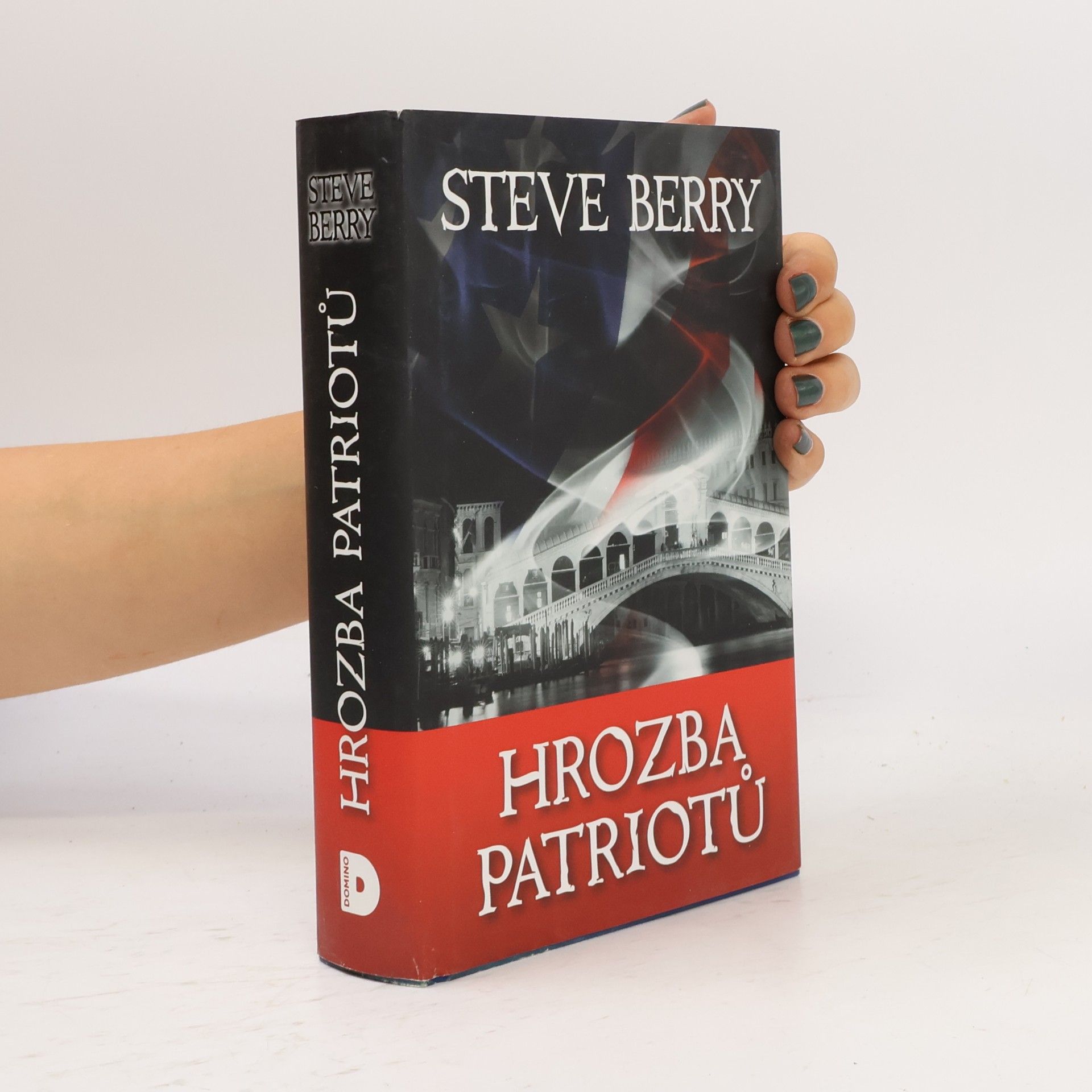 Steve Berry Hrozba patriotů