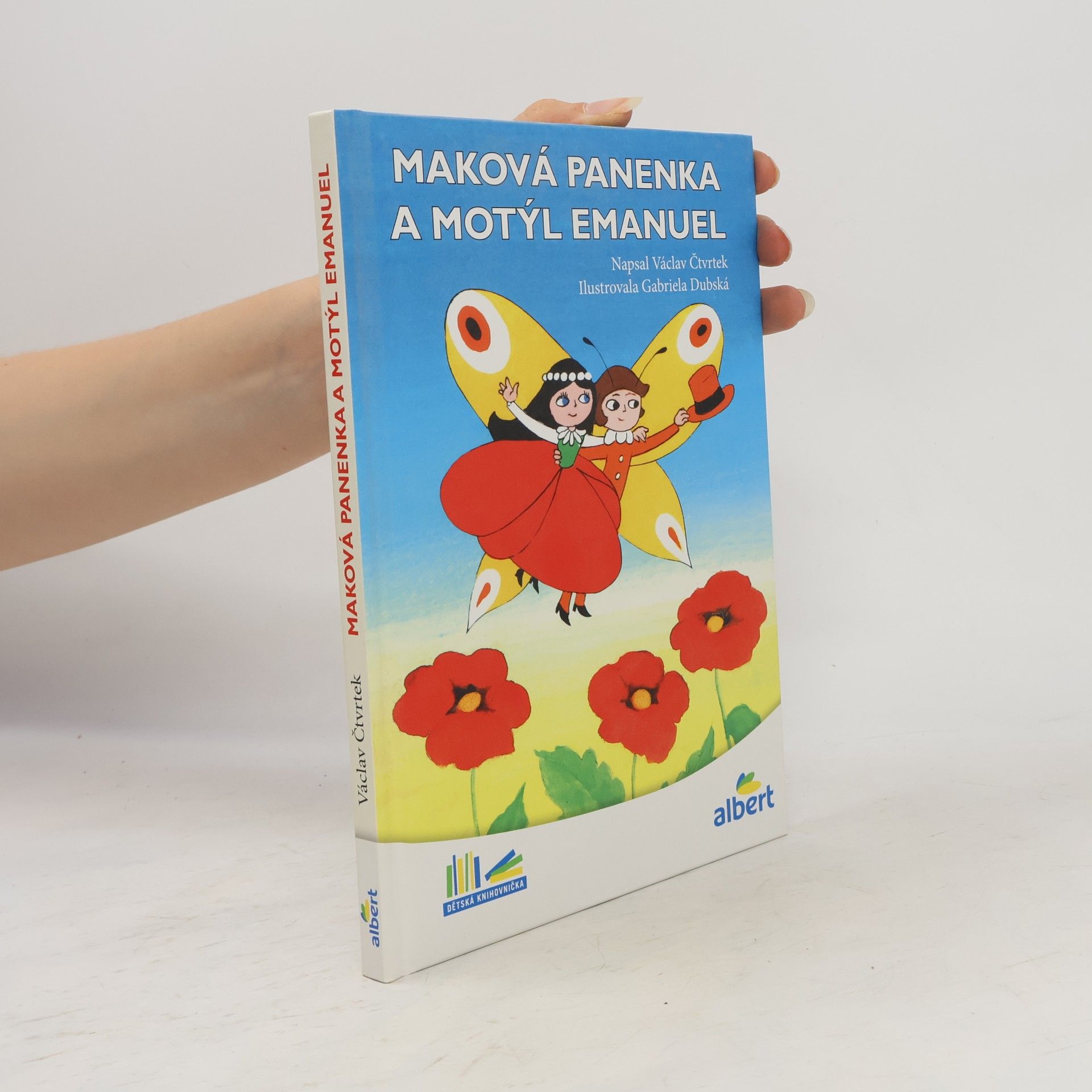 Václav Čtvrtek Maková panenka a motýl Emanuel