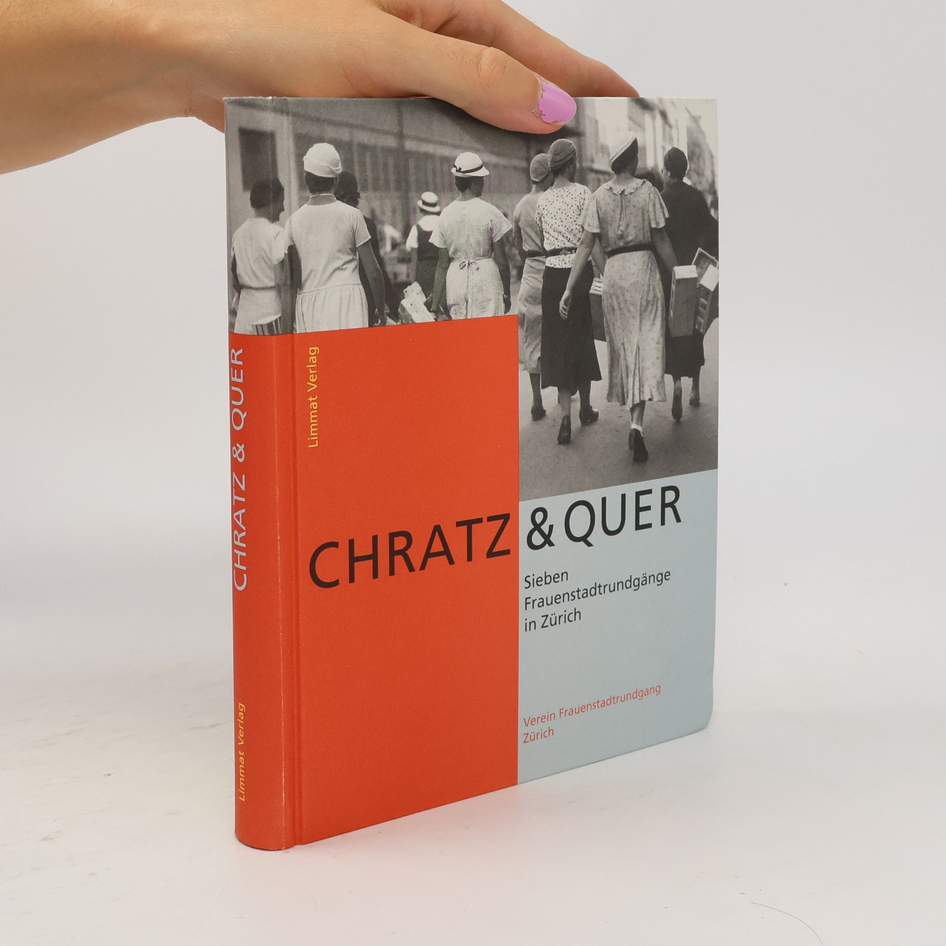 Verein Frauenstadtrundgang Zürich Chratz & quer