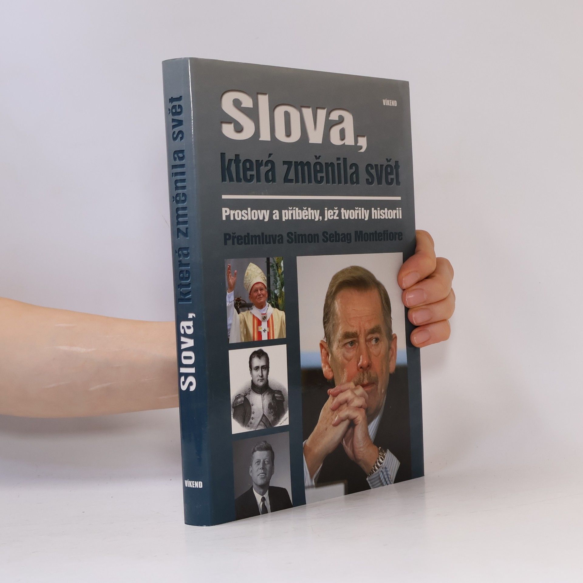 Simon Sebag Montefiore Slova, která změnila svět