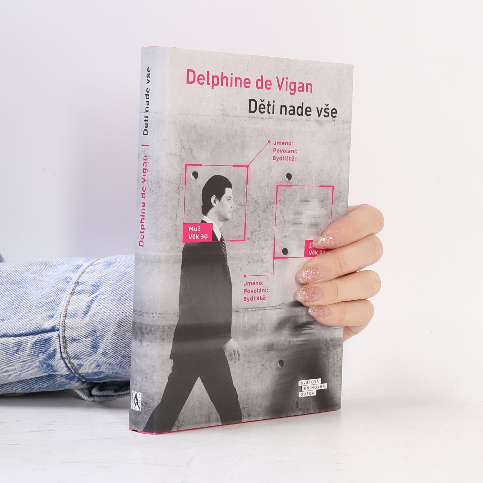 Delphine de Vigan Děti nade vše