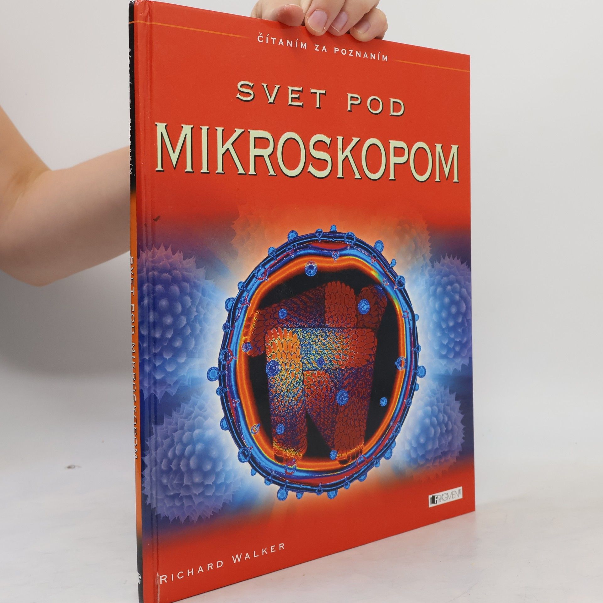 Richard Walker Svet pod mikroskopom