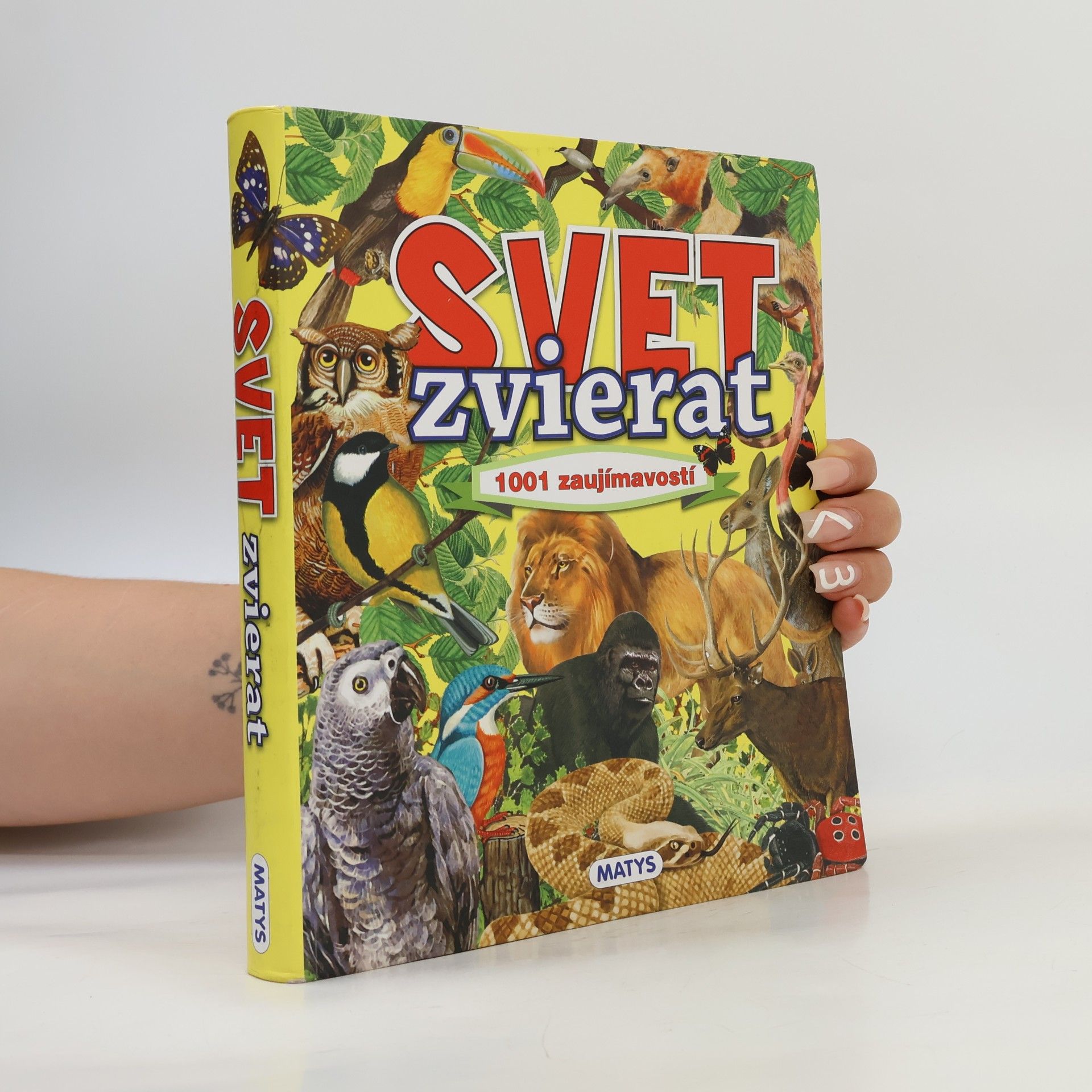 Auteurscollectief Svet zvierat: 1001 zaujímavostí