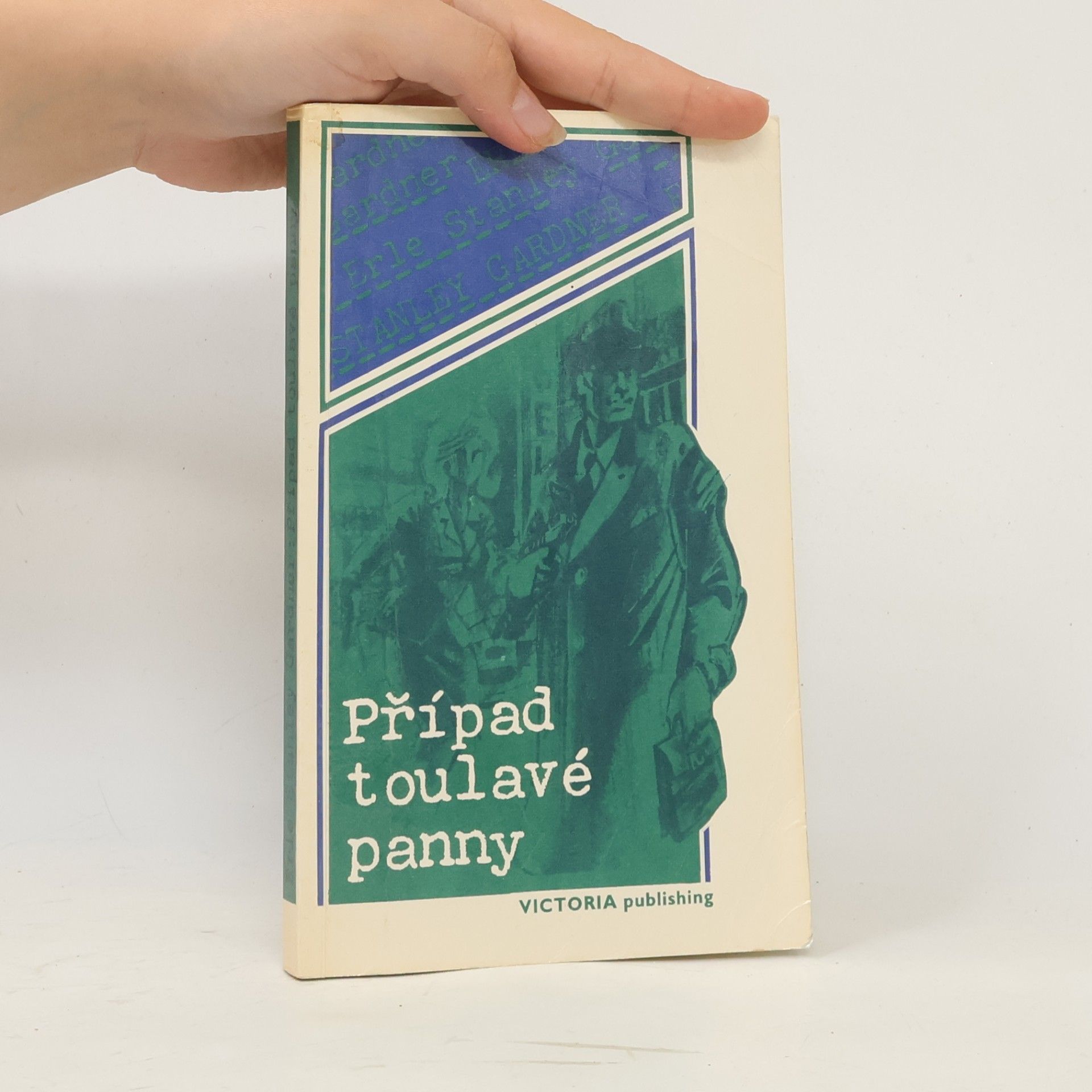 Erle Stanley Gardner Případ toulavé panny