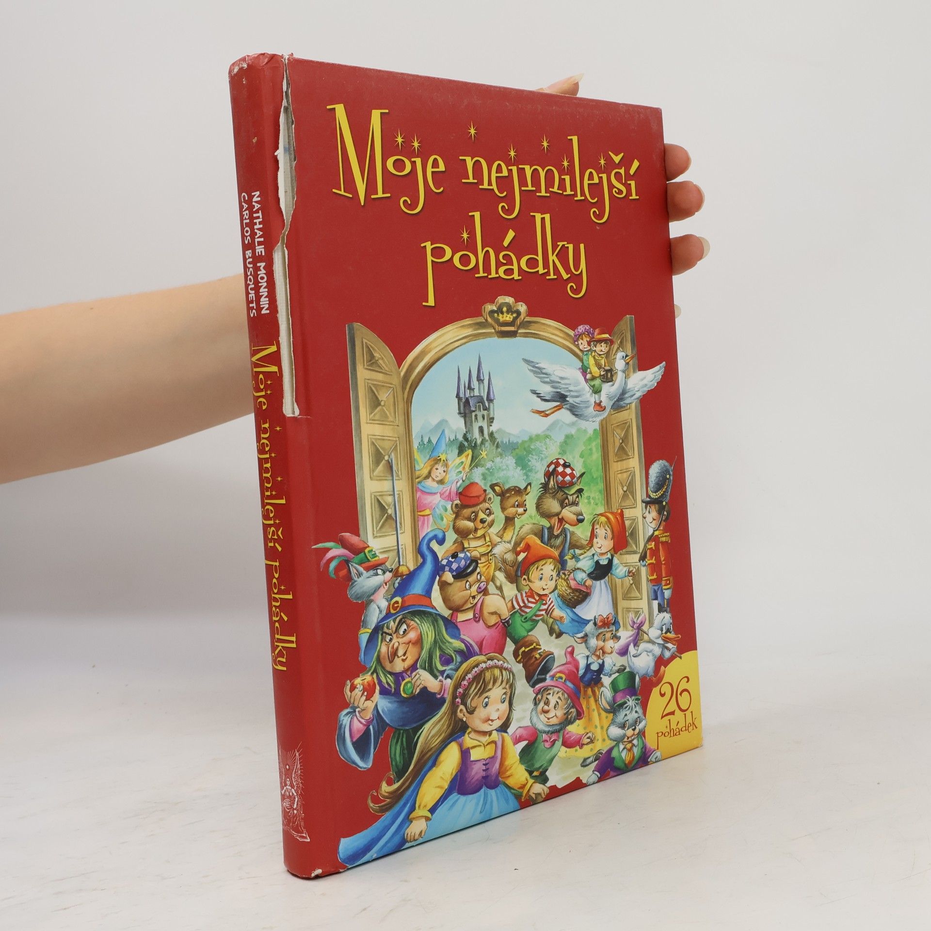 Collectif d'auteurs Moje nejmilejší pohádky