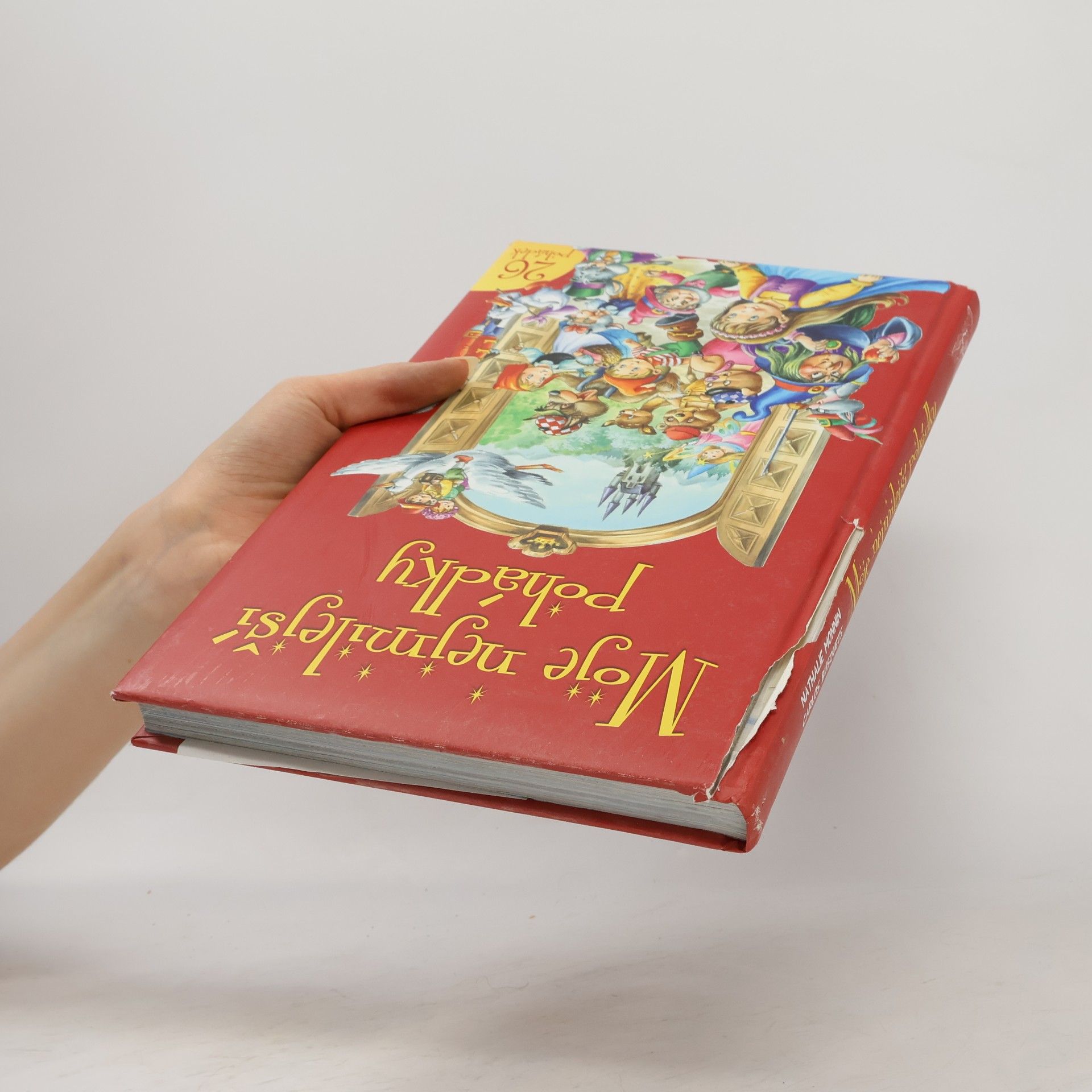 Collectif d'auteurs Moje nejmilejší pohádky