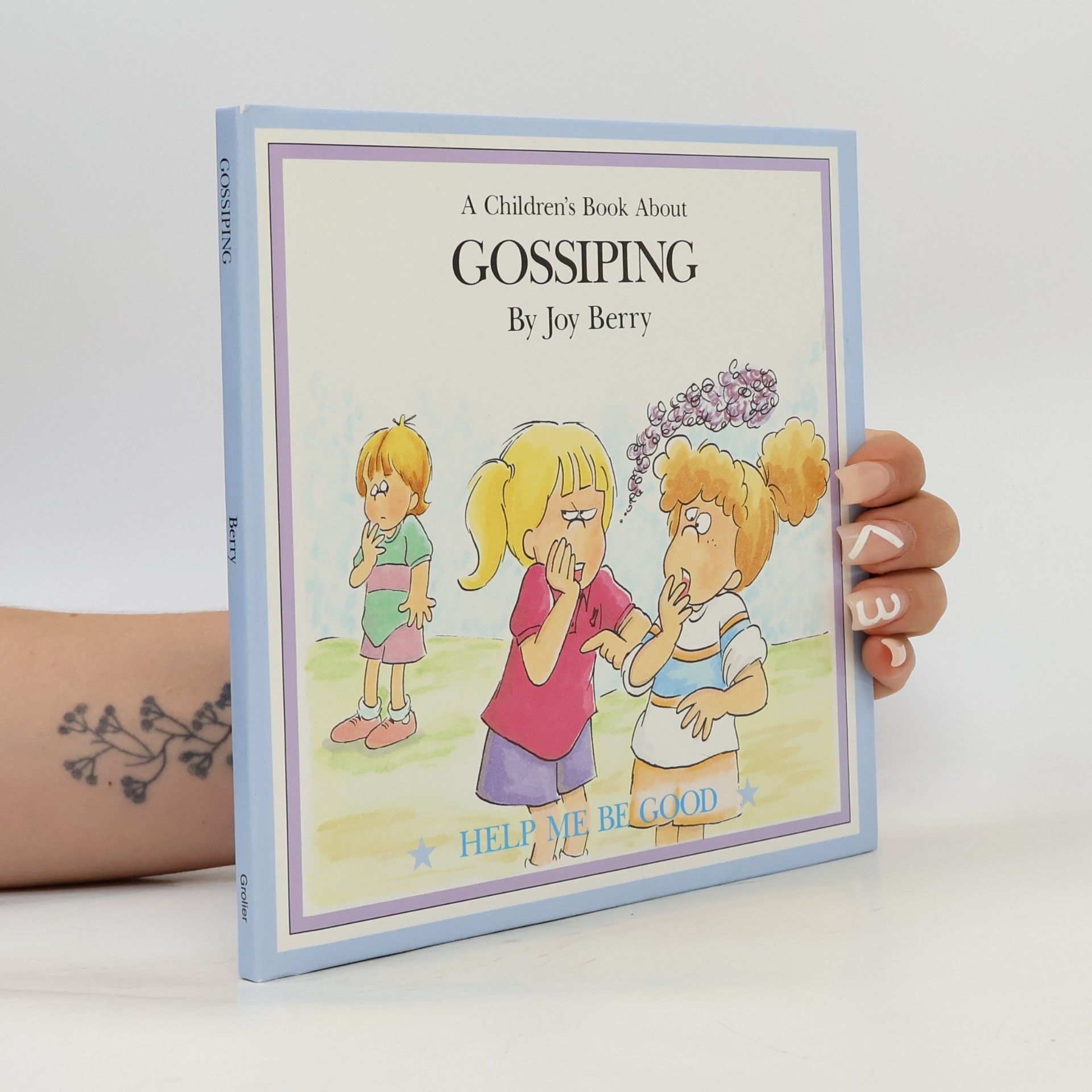 Joy Berry A Children's Book about Gossiping