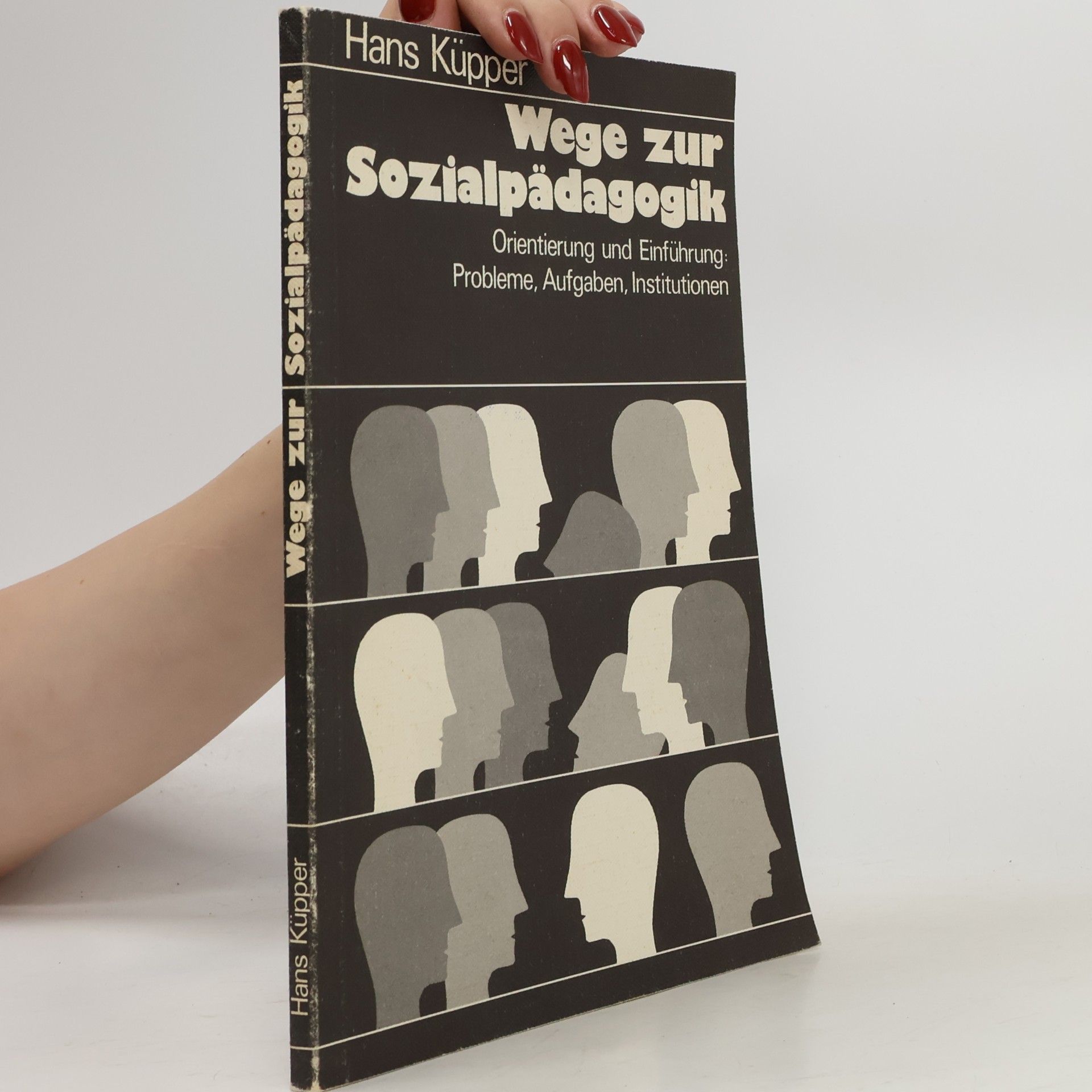 Hans Küpper Wege zur Sozialpädagogik