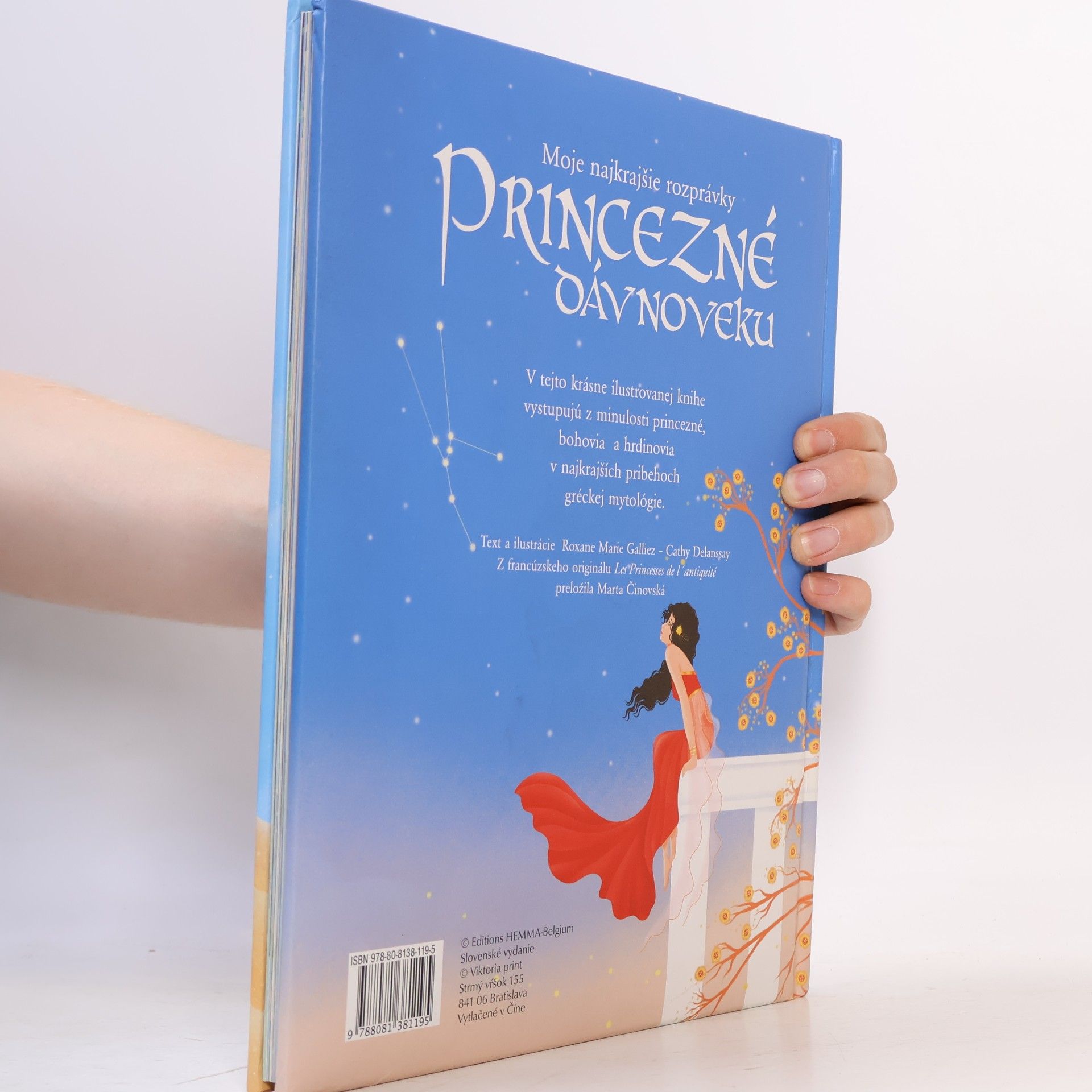 Roxane Marie Galliez Moje najkrajšie rozprávky princezné dávnoveku