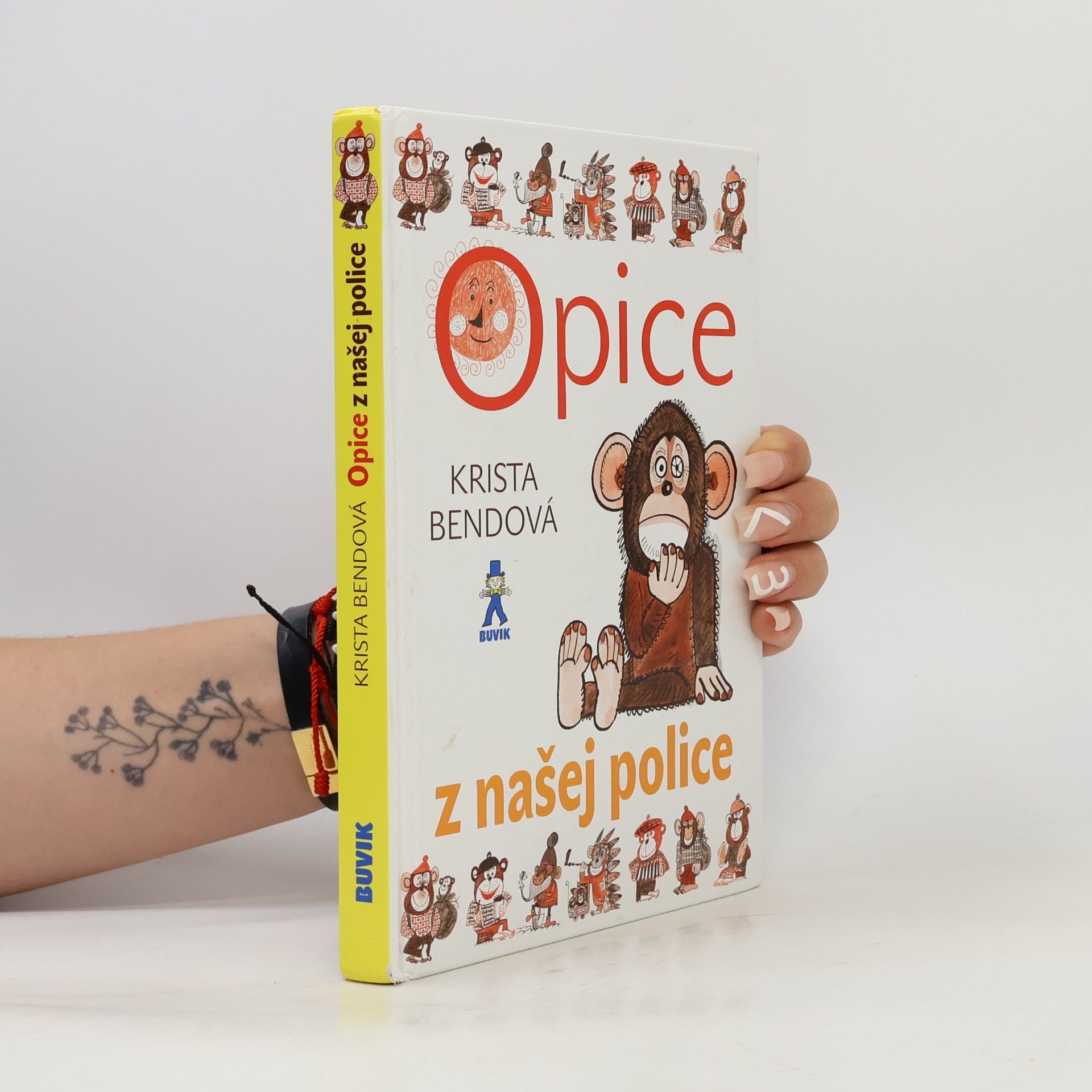 Krista Bendová Opice z našej police