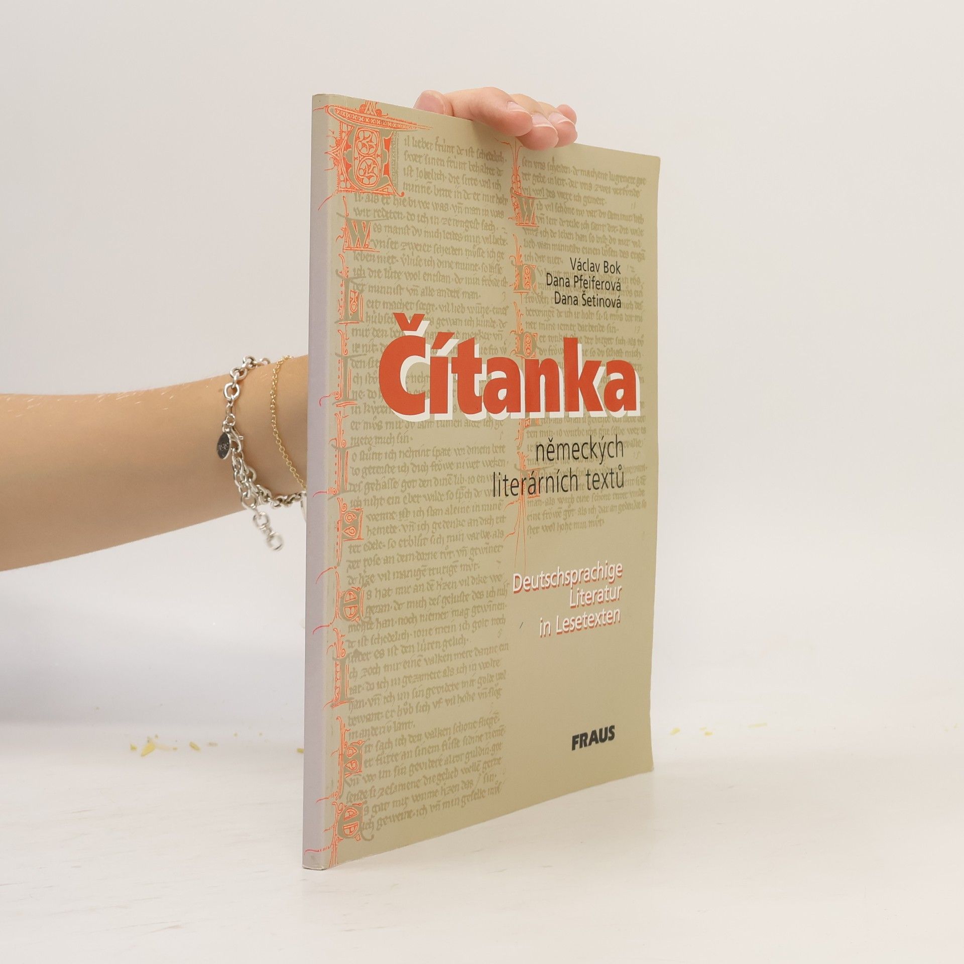 Václav Bok Čítanka německých literárních textů. Deutschsprachige Literatur in Lesetexten