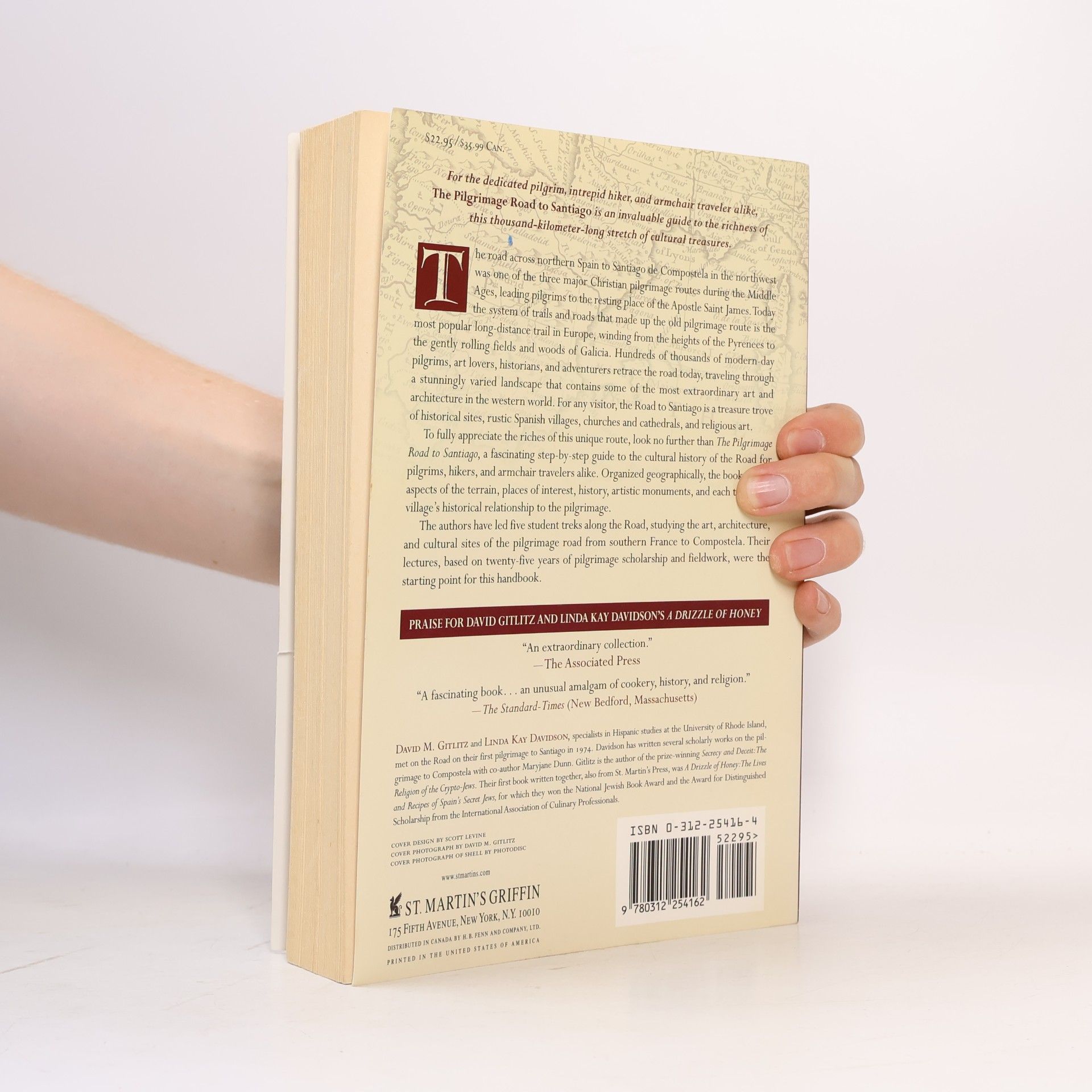 Linda Kay Davidson The Pilgrimage Road to Santiago: The Complete Cultural Handbook