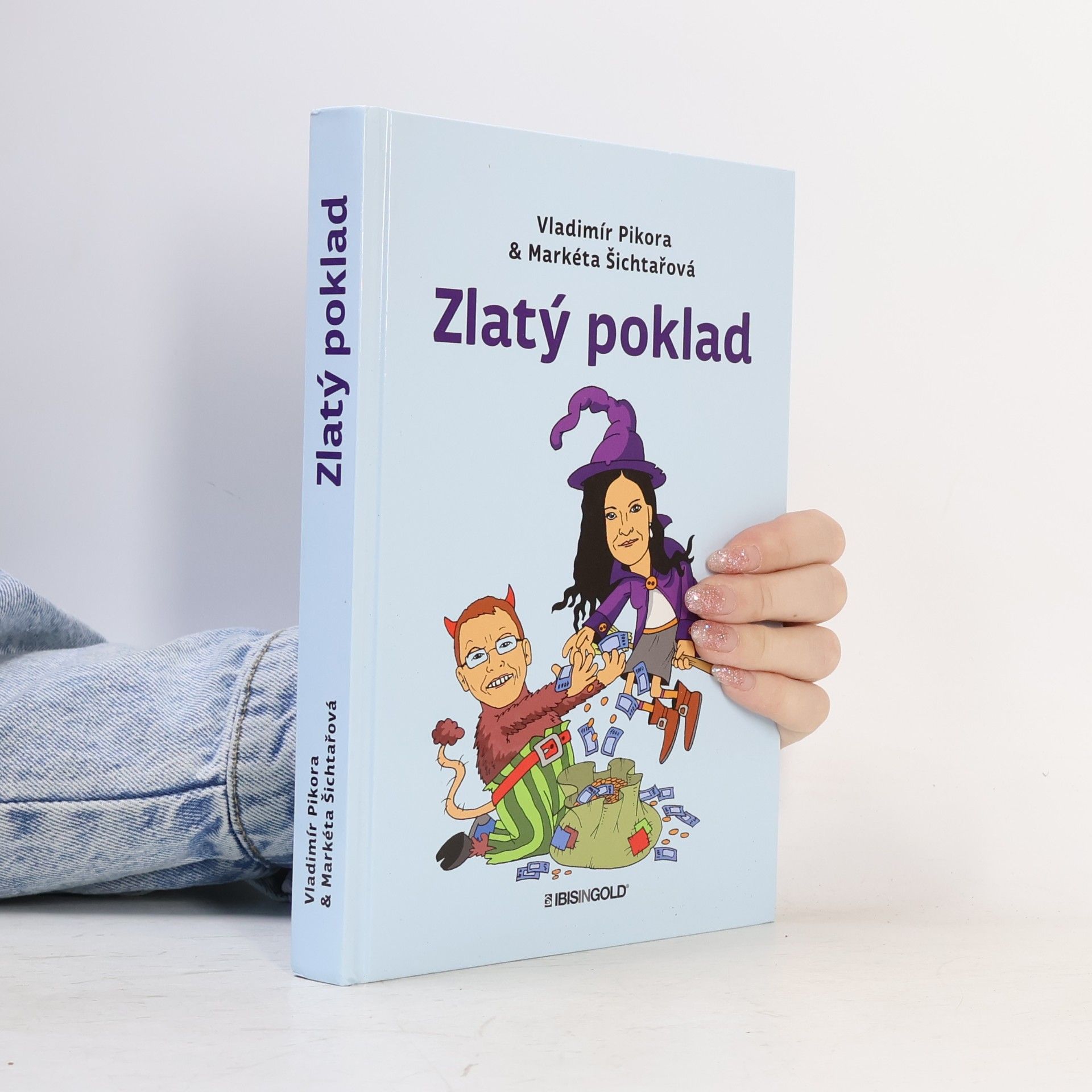 Markéta Šichtařová Zlatý poklad
