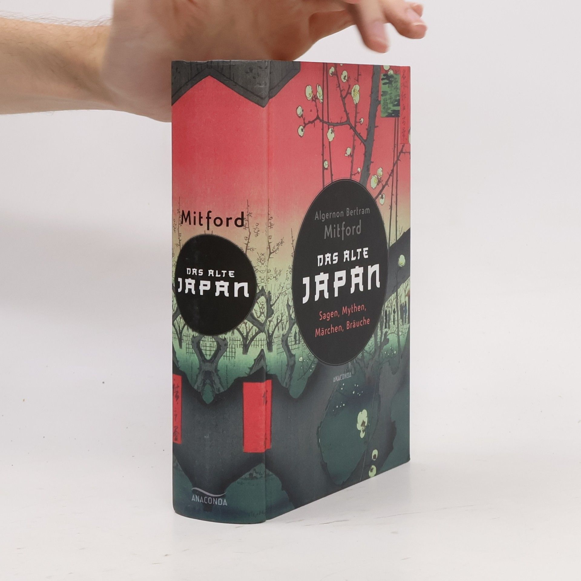 Mitford Algernon Bertram Das alte Japan. Sagen, Mythen, Märchen, Bräuche