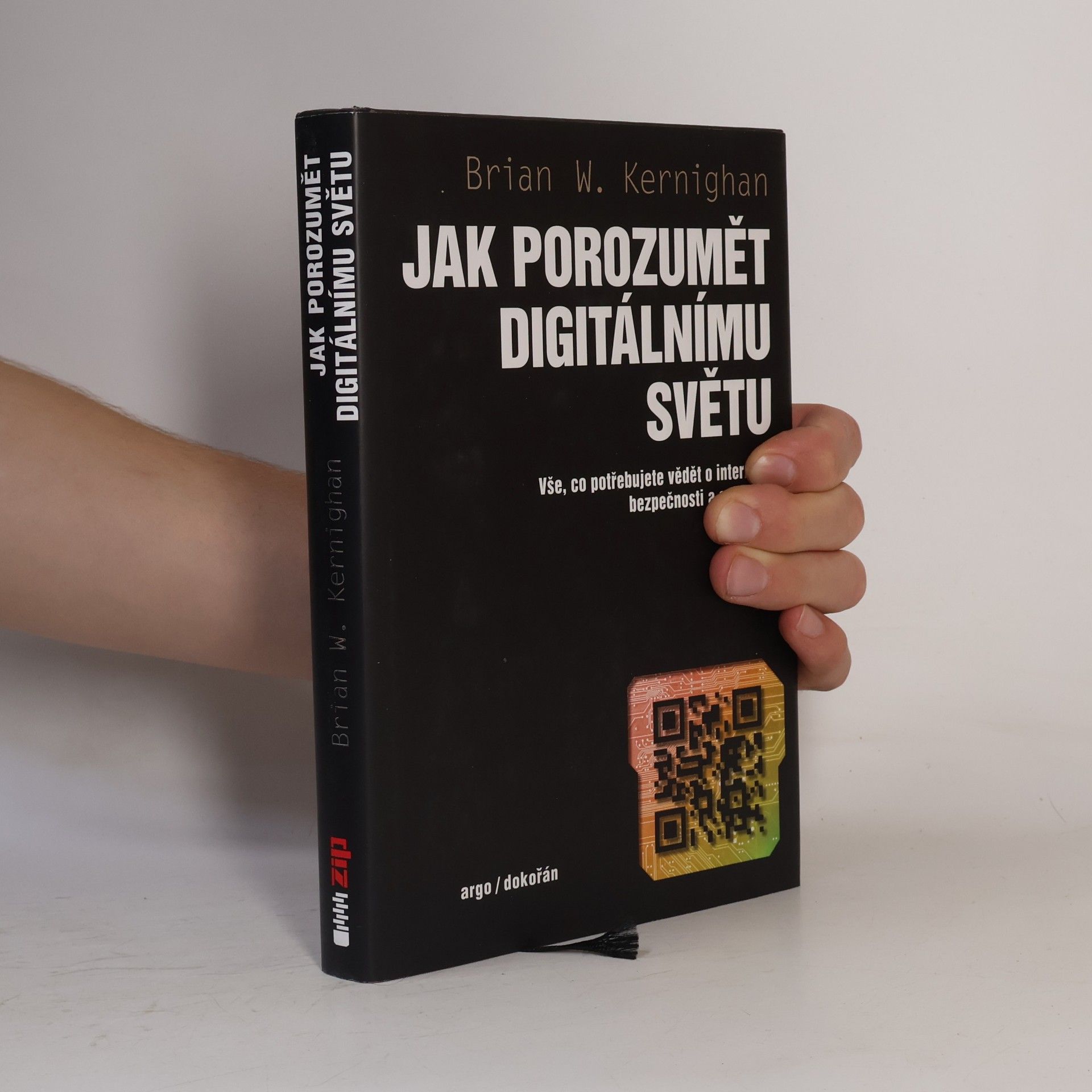 Brian Kernighan Jak porozumět digitálnímu světu