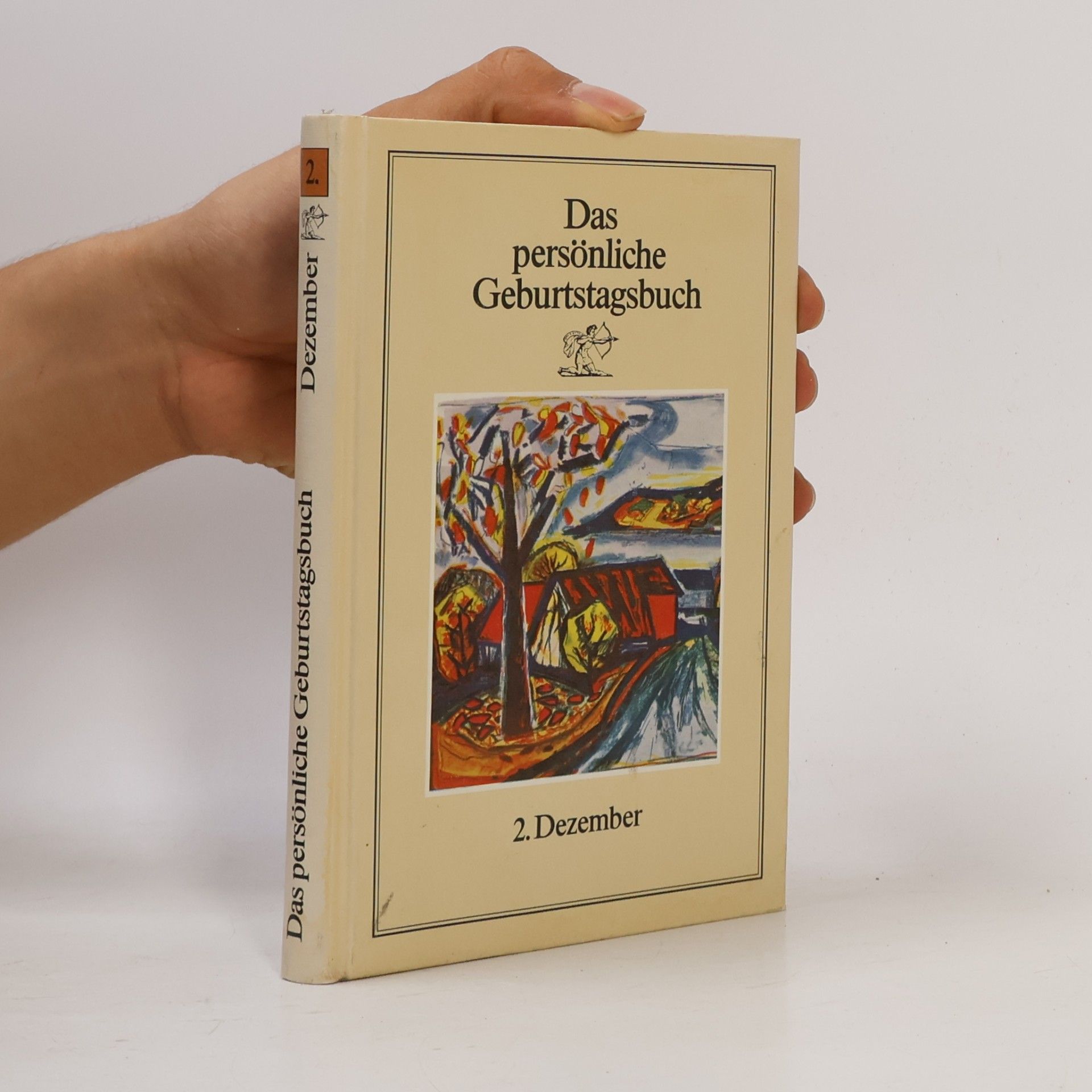 kolektiv Das persönliche Geburtstagsbuch 2. Dezember
