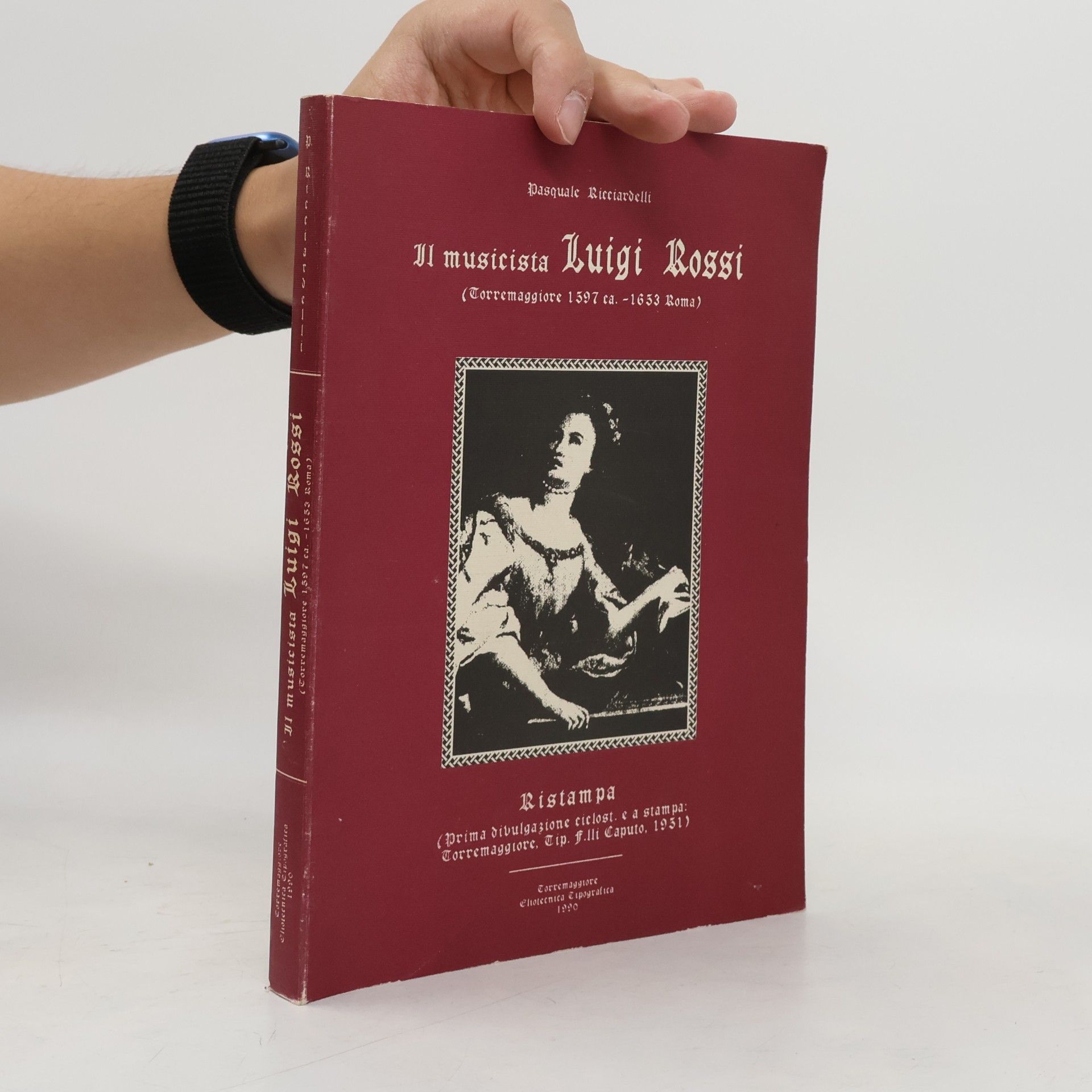 Pasquale Ricciardelli Il musicista Luigi Rossi