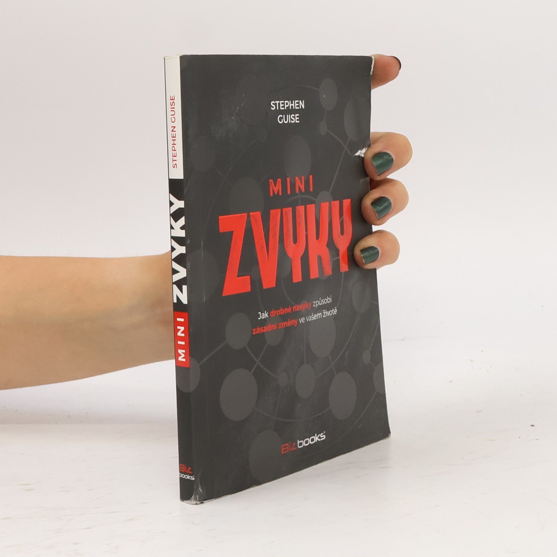 Stephen Guise Mini zvyky