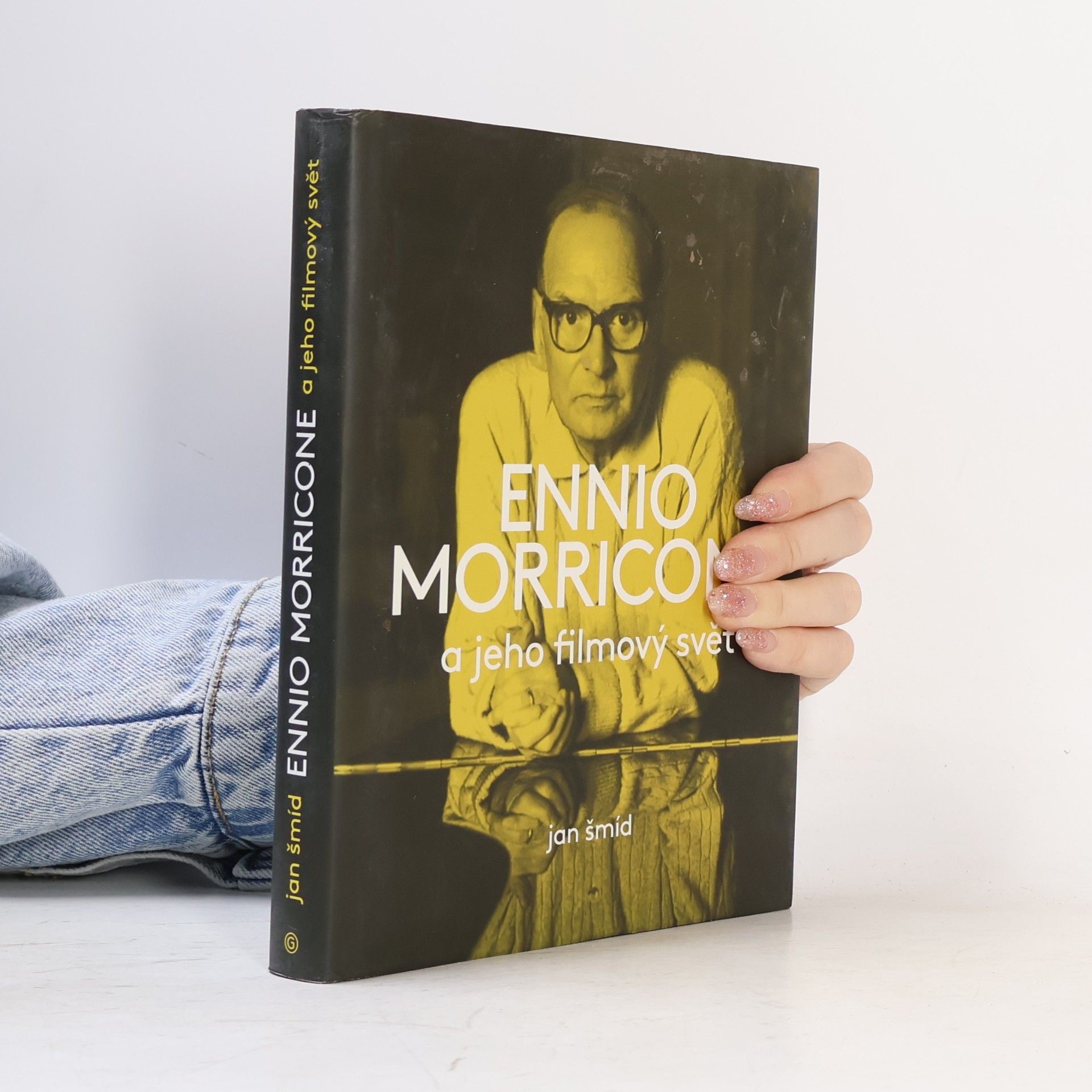 Jan Šmíd Ennio Morricone a jeho filmový svět