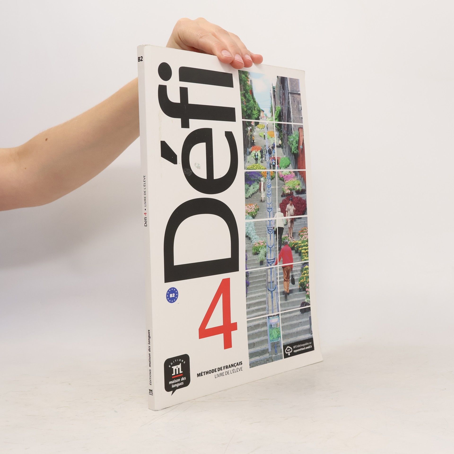 Autorenkollektiv Défi 4: méthode de français. Livre de l'élève