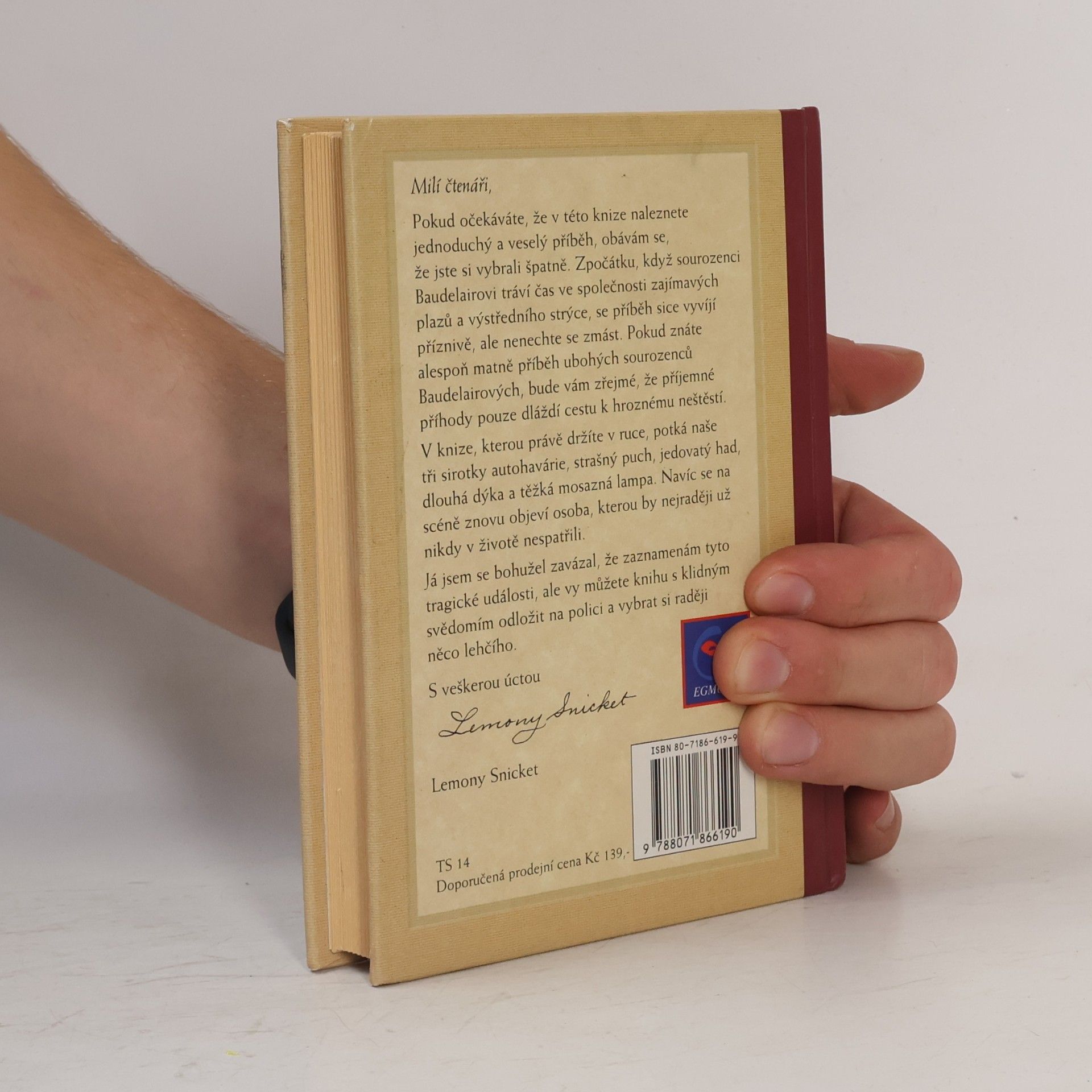 Lemony Snicket Řada nešťastných příhod. Kniha druhá. Temné terárium
