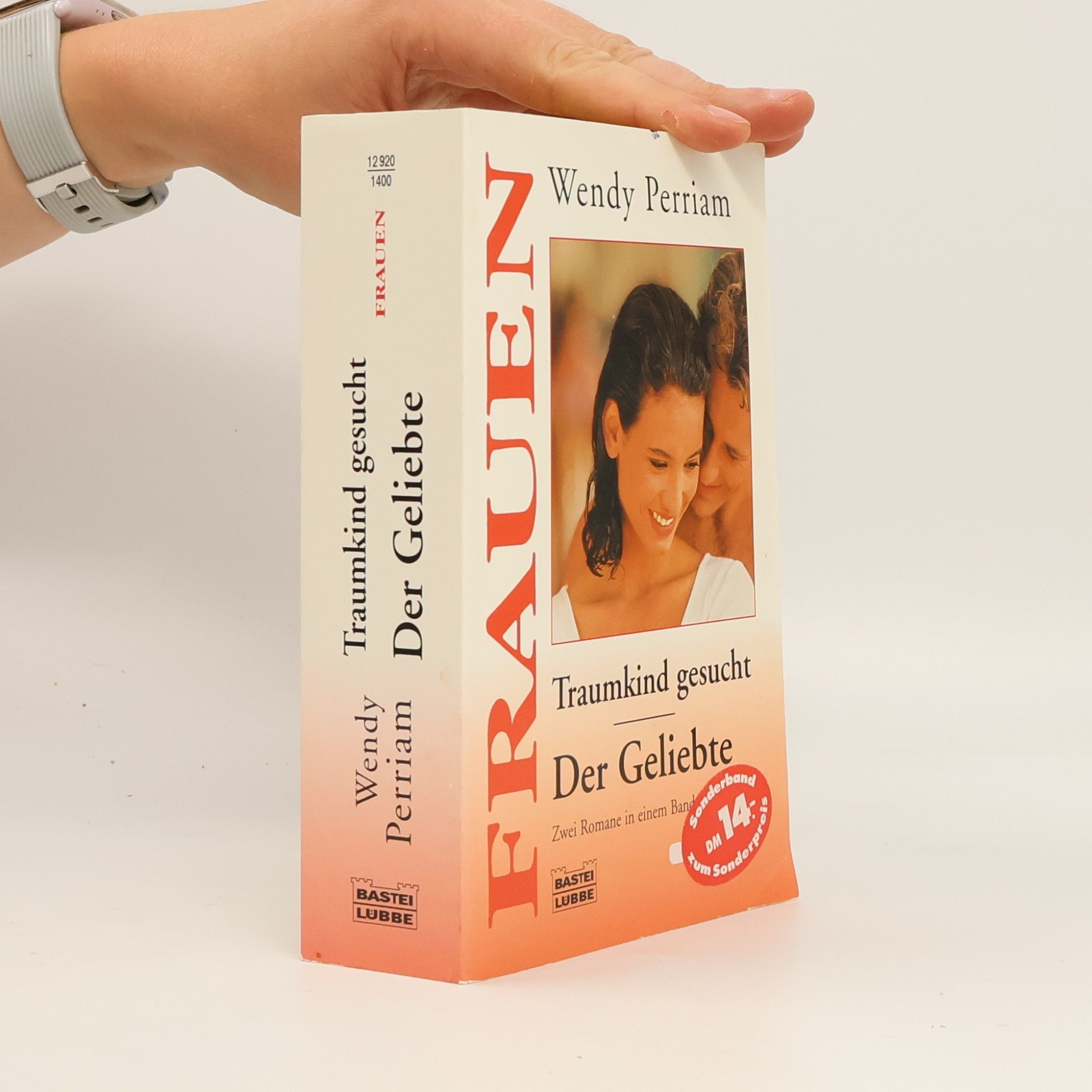 Wendy Perriam Traumkind gesucht. Der Geliebte
