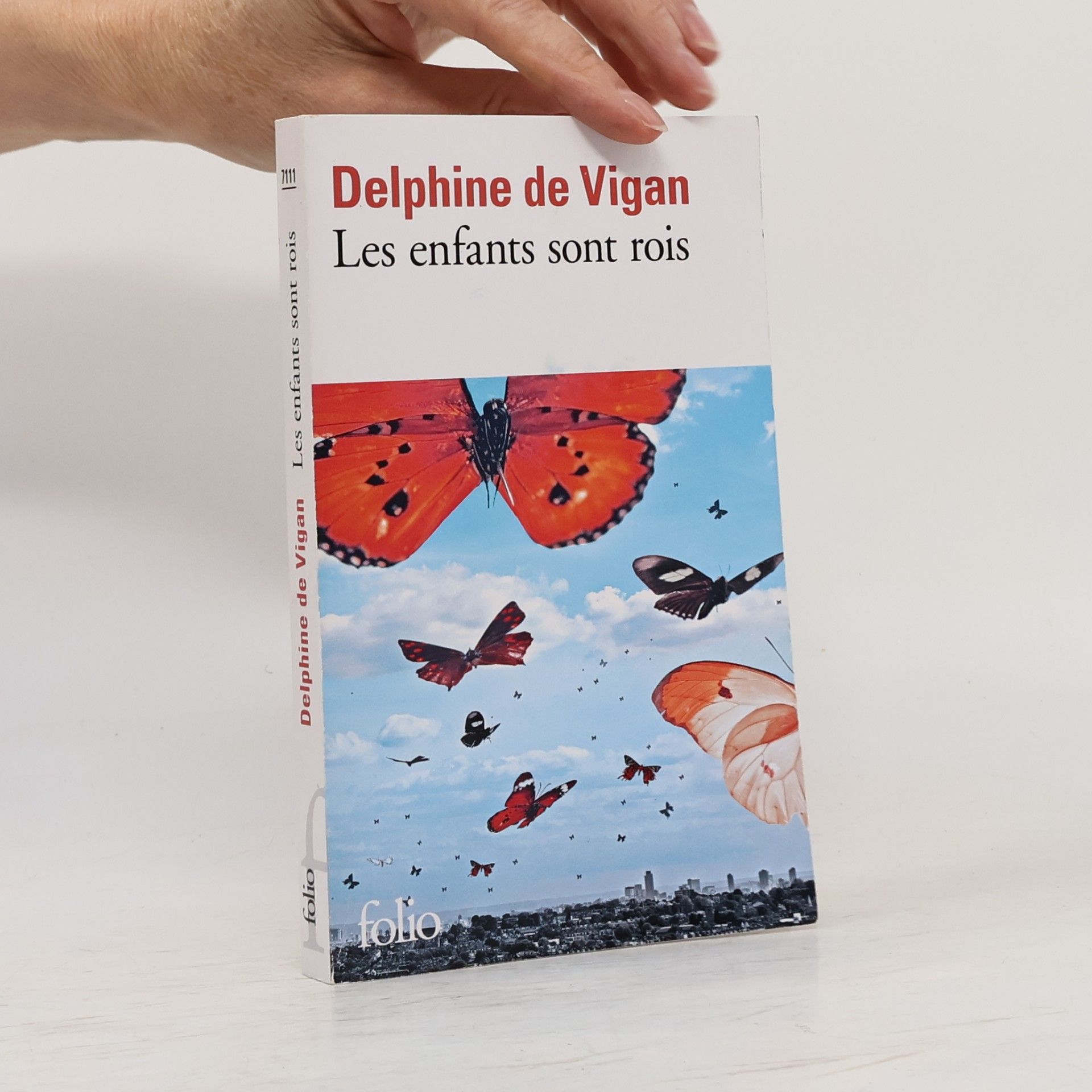 Delphine de Vigan Les enfants sont rois