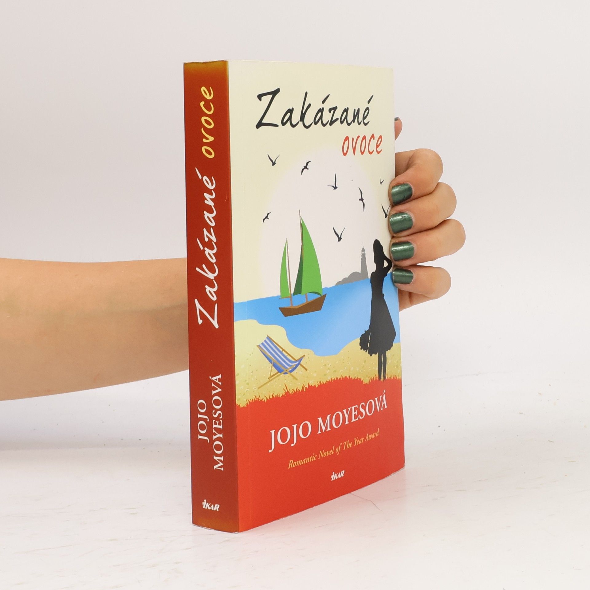 Jojo Moyes Zakázané ovoce