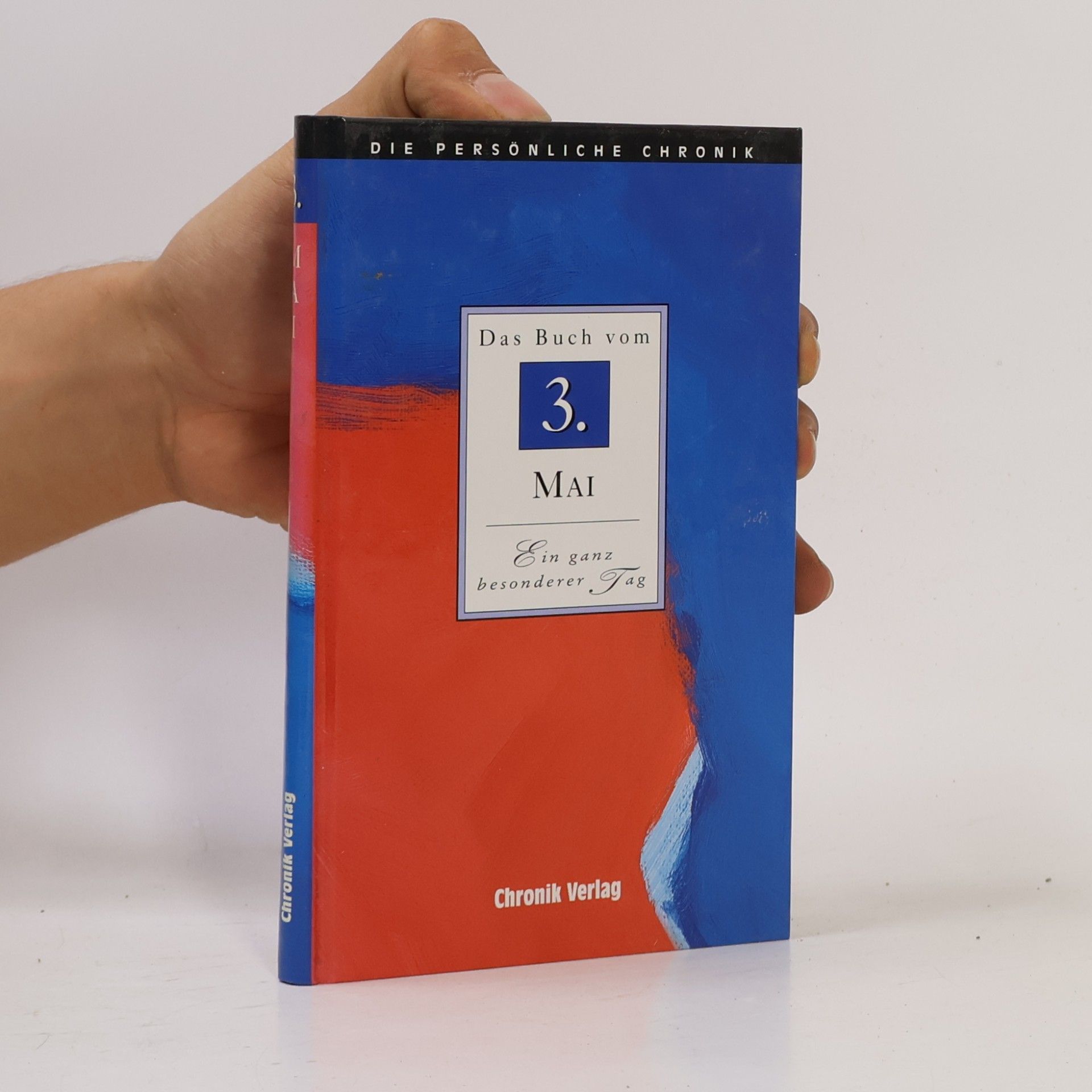 Die Persönliche Chronik, in 366 Bdn., 3. Mai