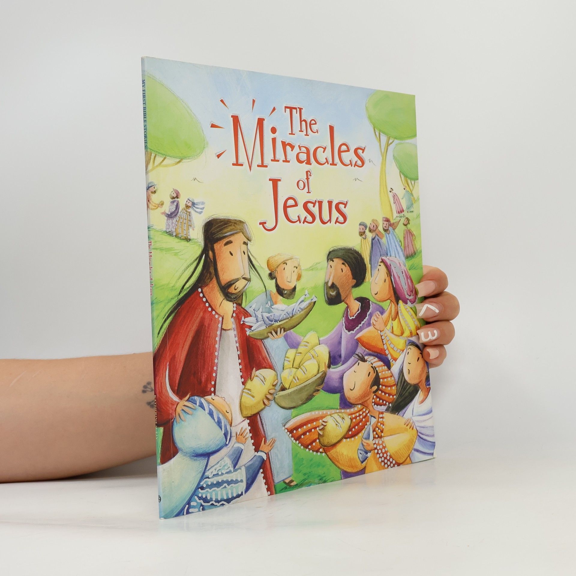 My First Bible Stories: The Miracles of Jesus