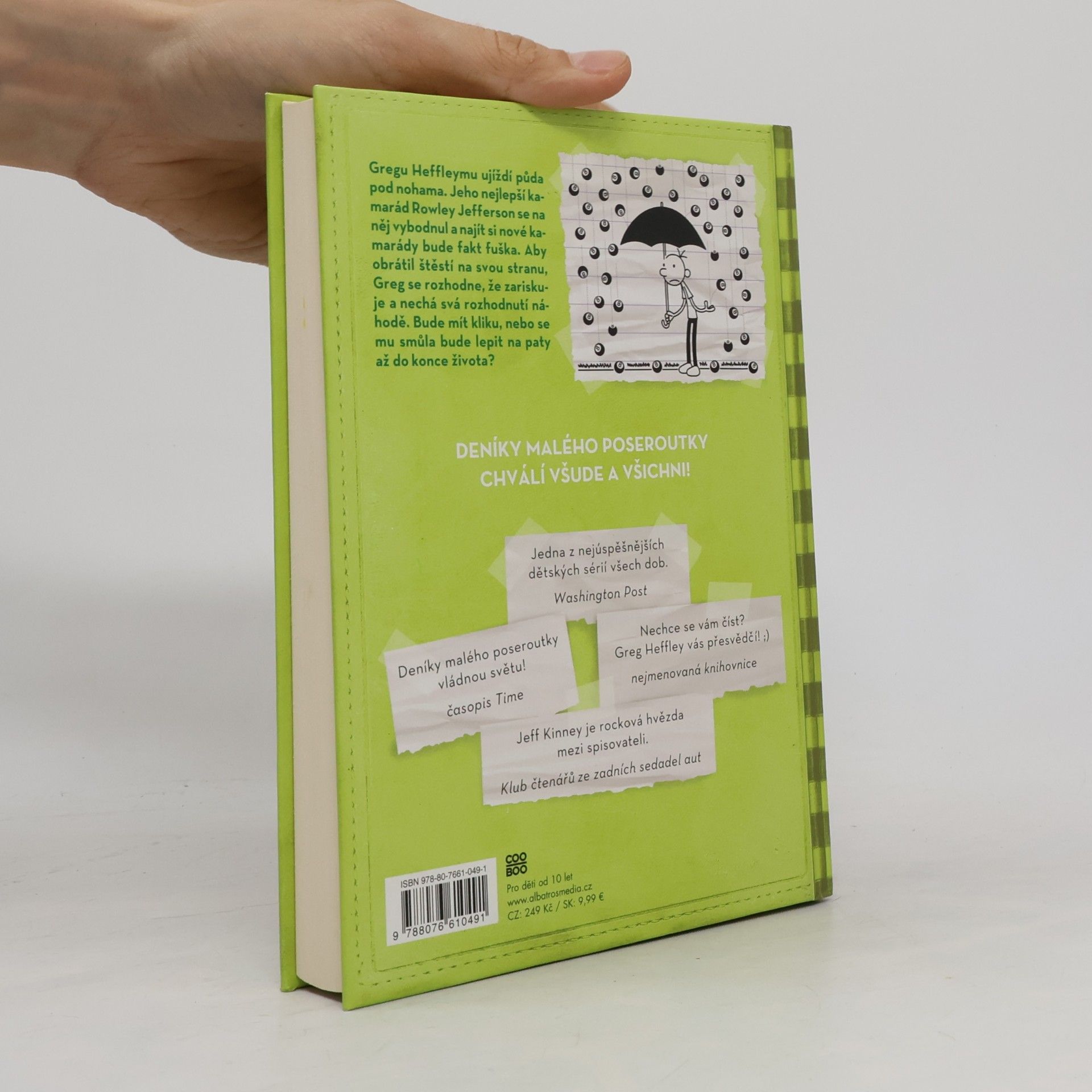 Jeff Kinney Deník malého poseroutky 8. Fakt smůla
