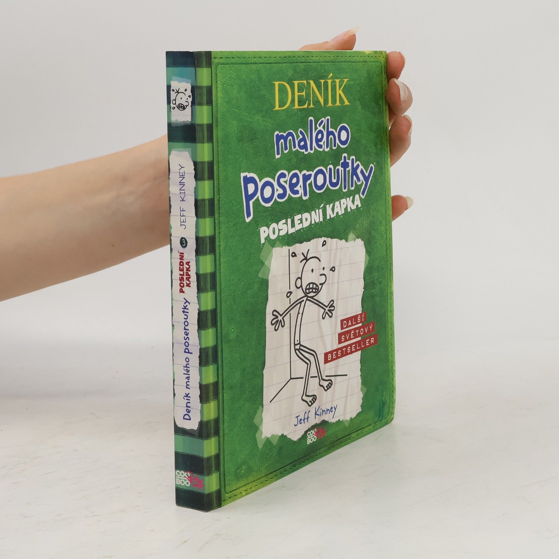 Jeff Kinney Deník malého poseroutky 3. Poslední kapka