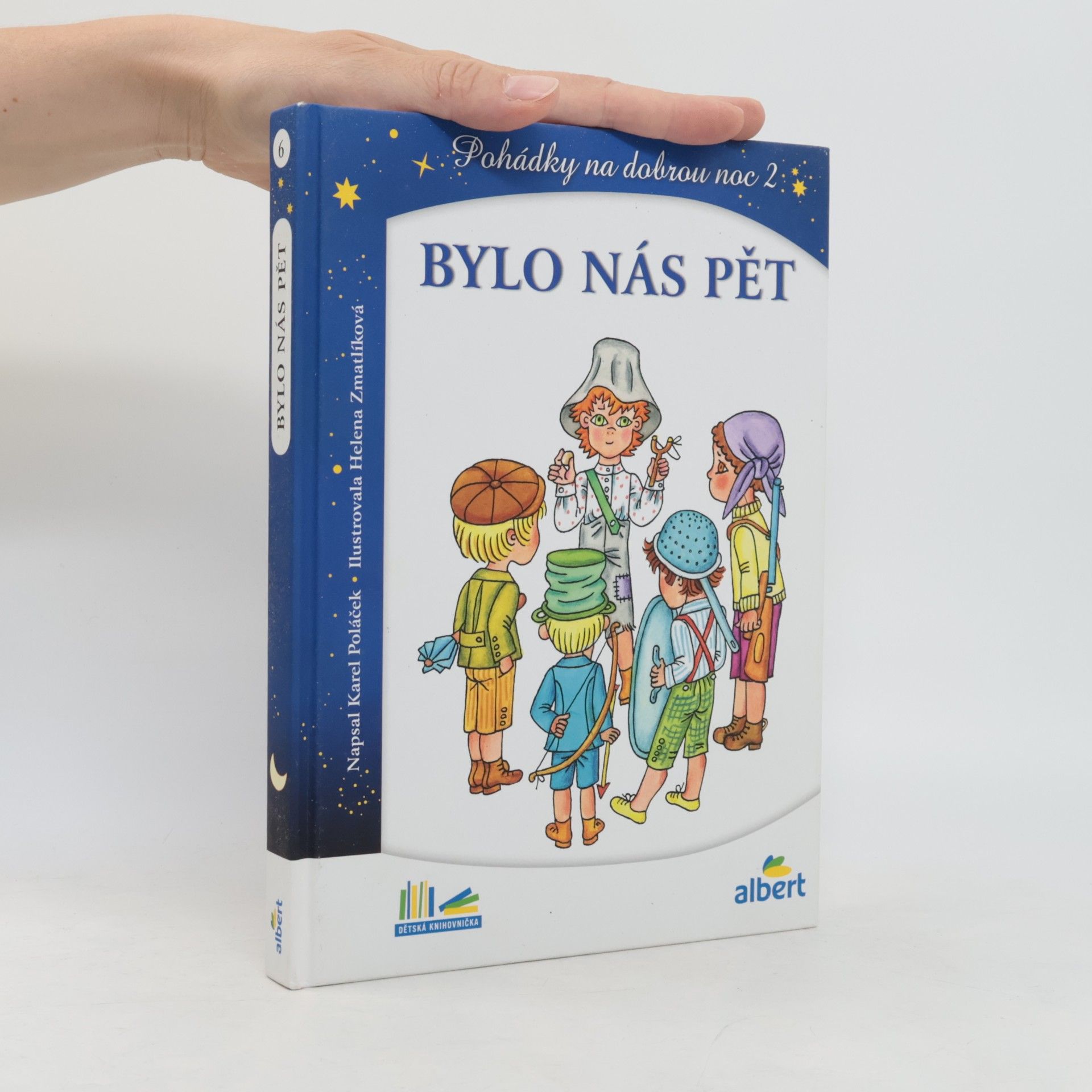 Helena Zmatlíková Bylo nás pět. Pohádky na dobrou noc 2