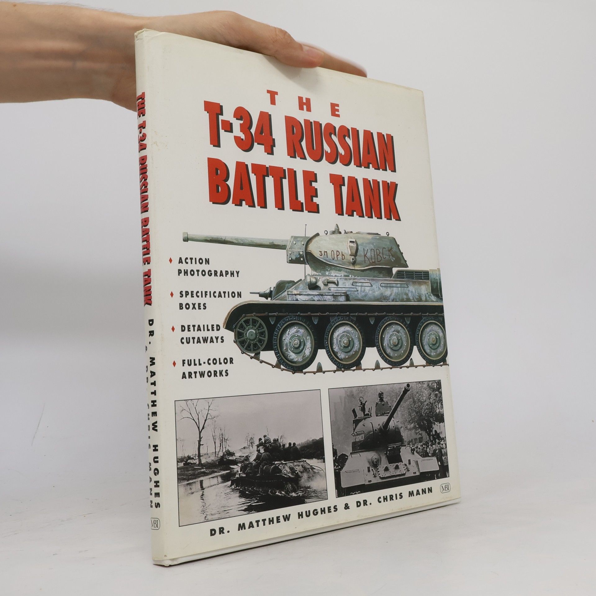 The T-34 Russian Battle Tank