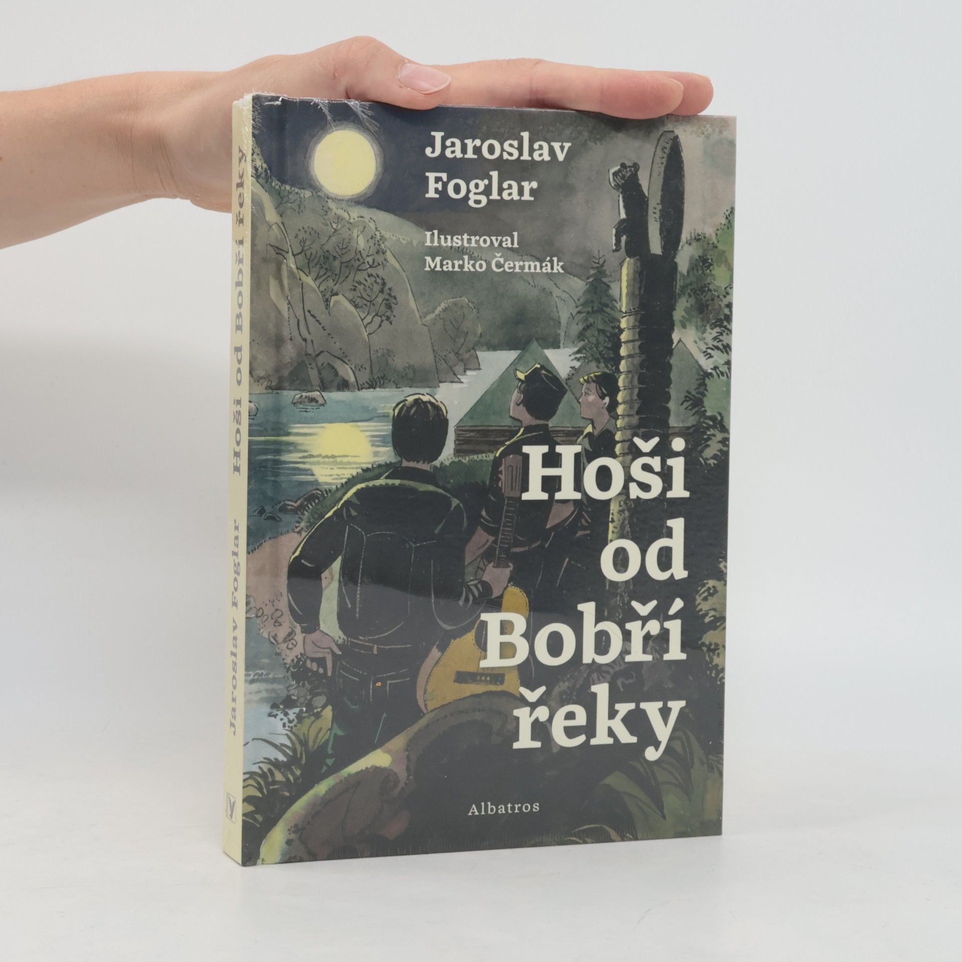 Jaroslav Foglar Hoší od Bobří řeky