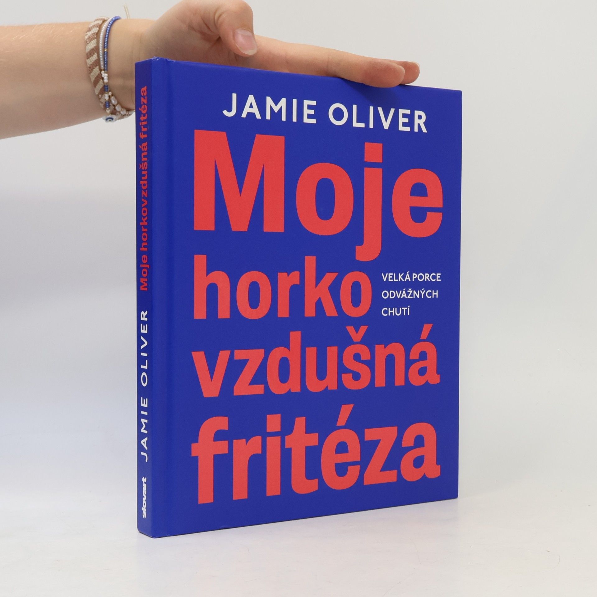 Moje horkovzdušná fritéza