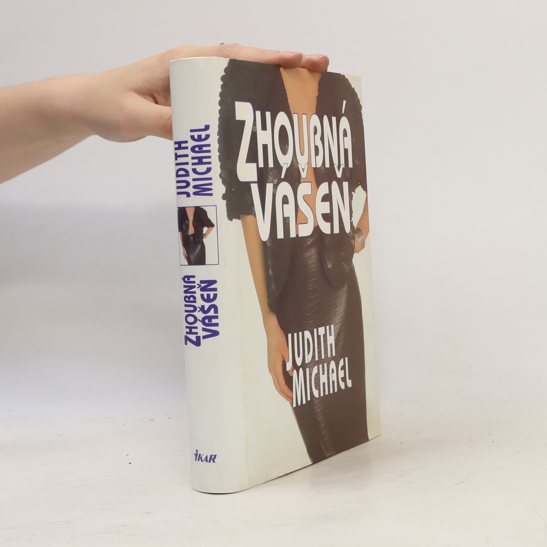 Judith Michael Zhoubná vášeň