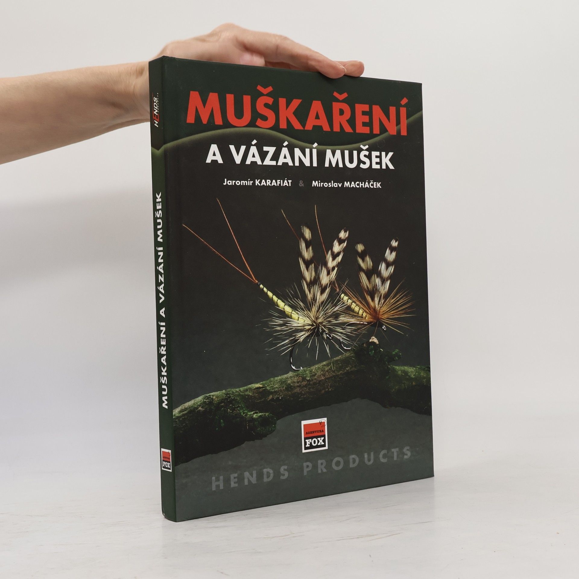 Muškaření a vázání mušek