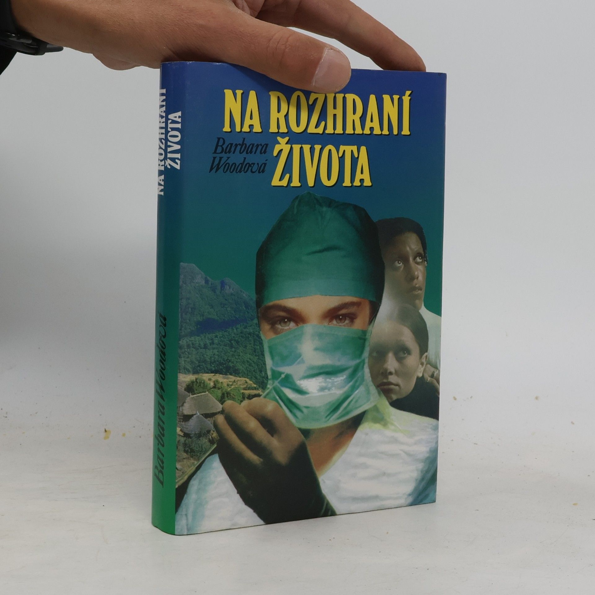 Barbara Wood Na rozhraní života