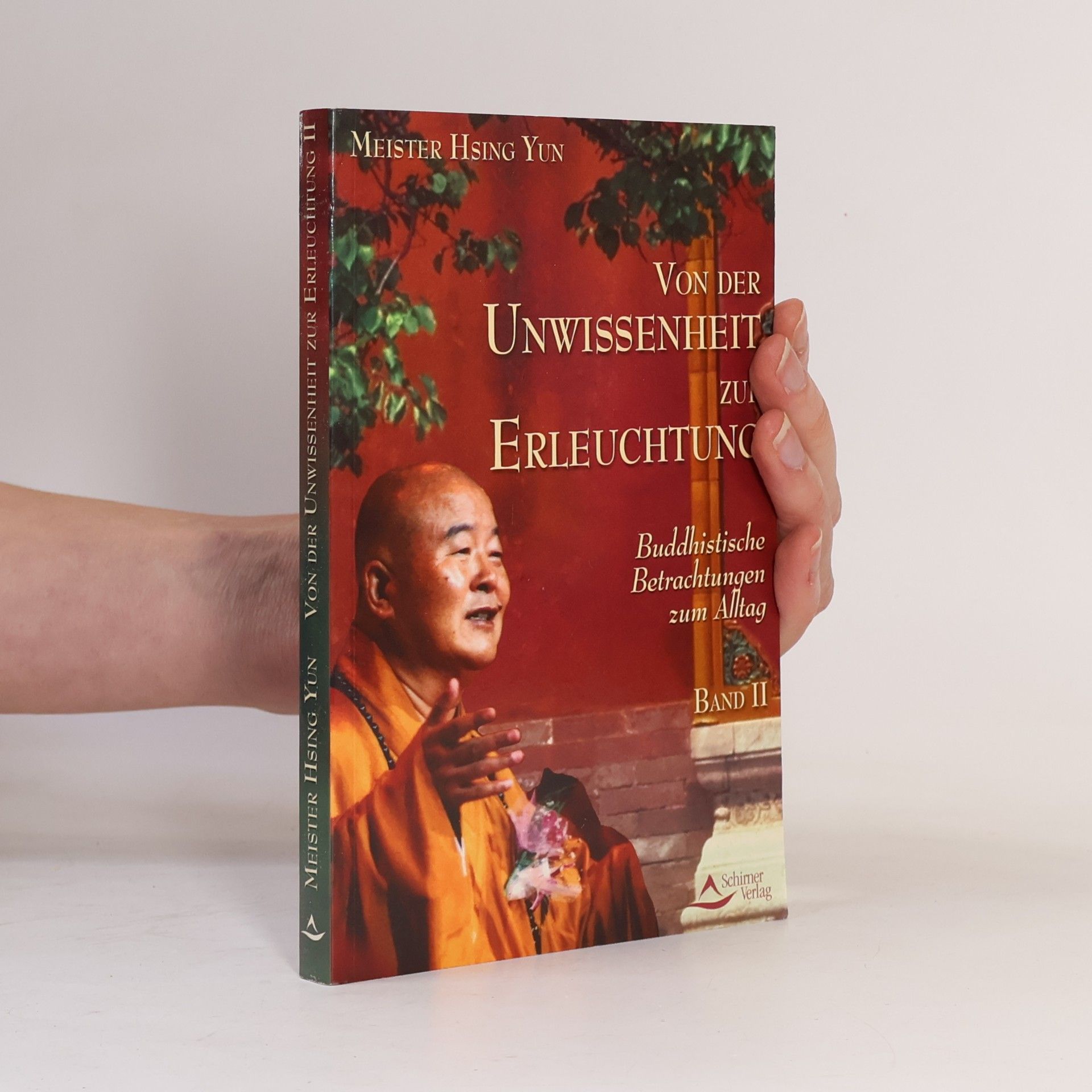 Hsing Yun Von der Unwissenheit zur Erleuchtung II