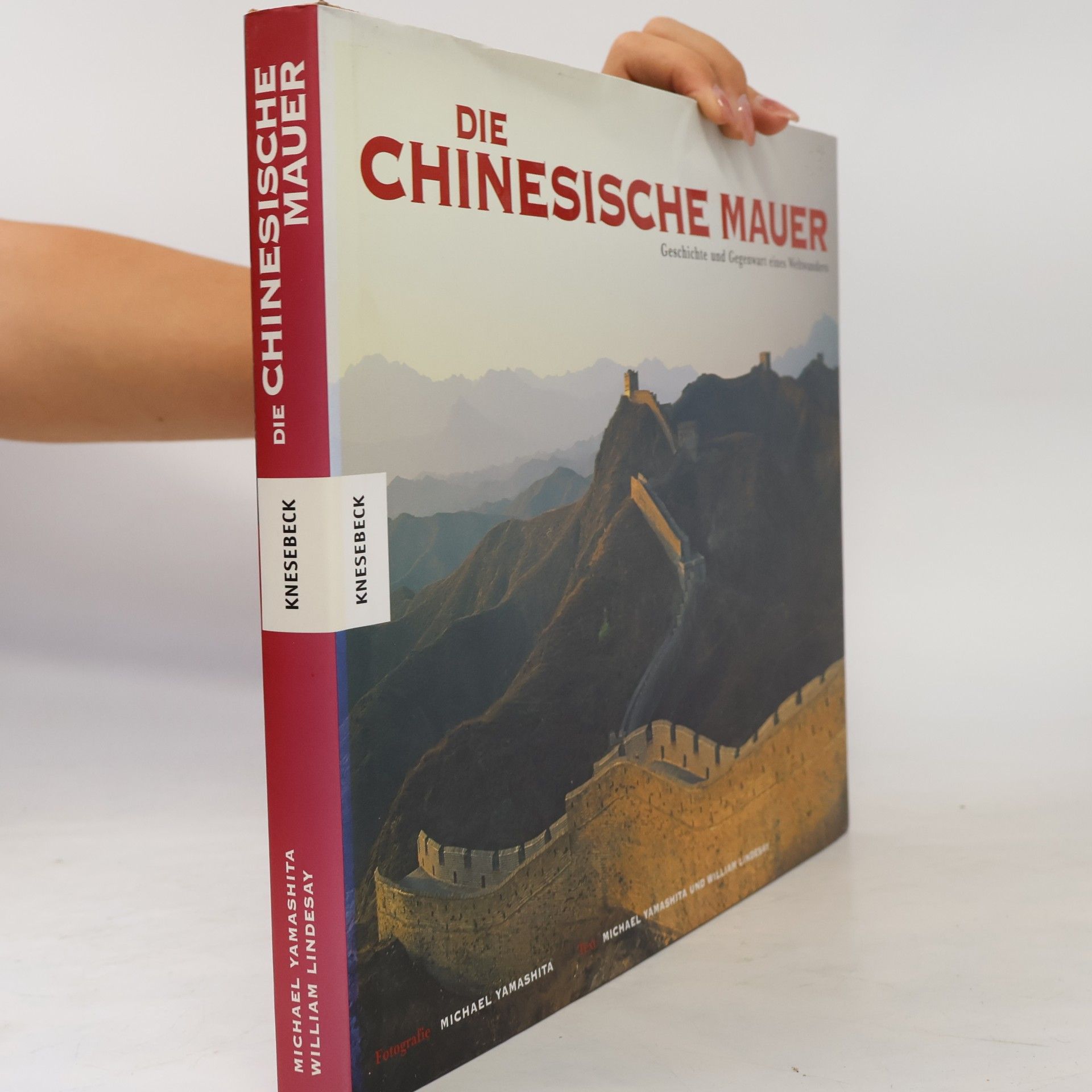 William Lindesay Die Chinesische Mauer