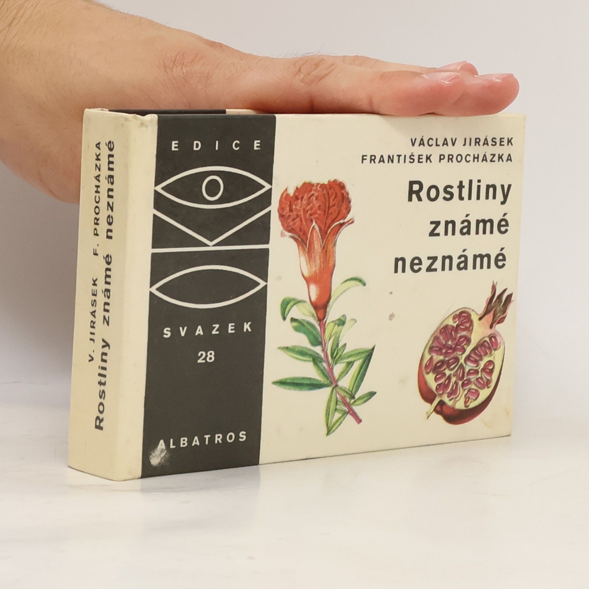 Václav Jirásek Rostliny známé neznámé