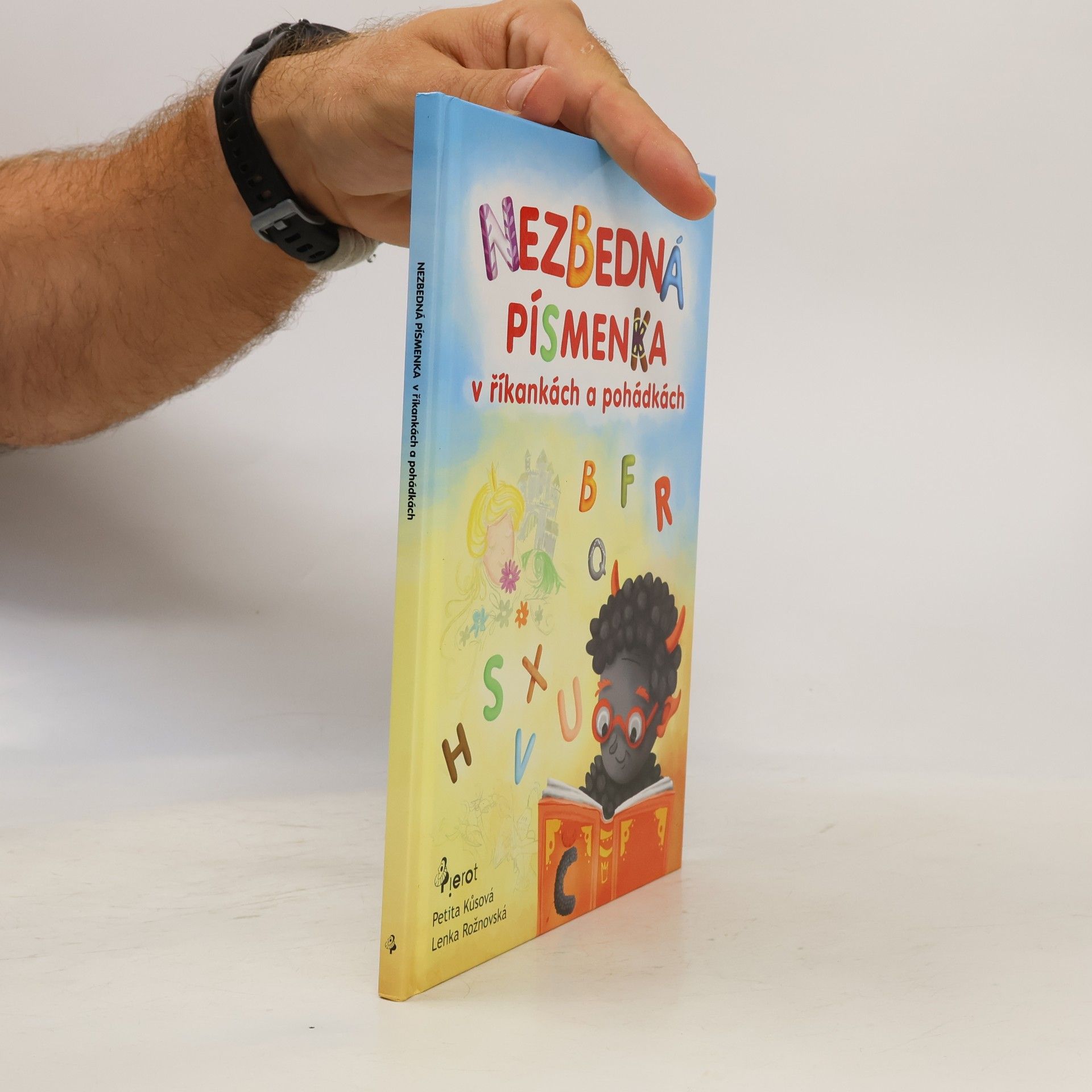 Petita Kůsová Nezbedná písmenka v říkankách a pohádkách