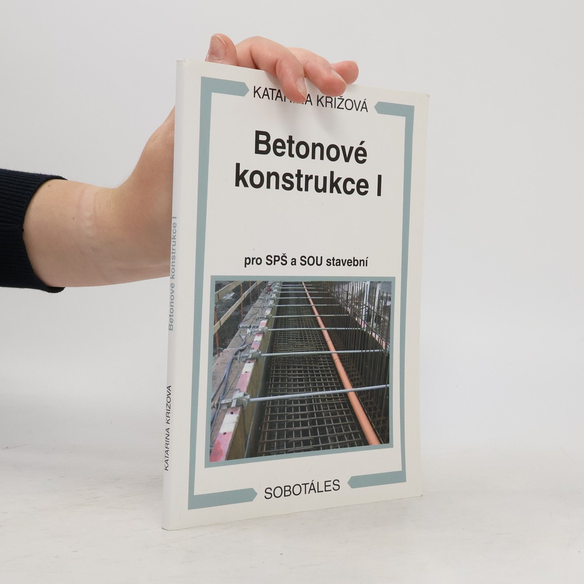 Katarína Křížová Betonové konstrukce I
