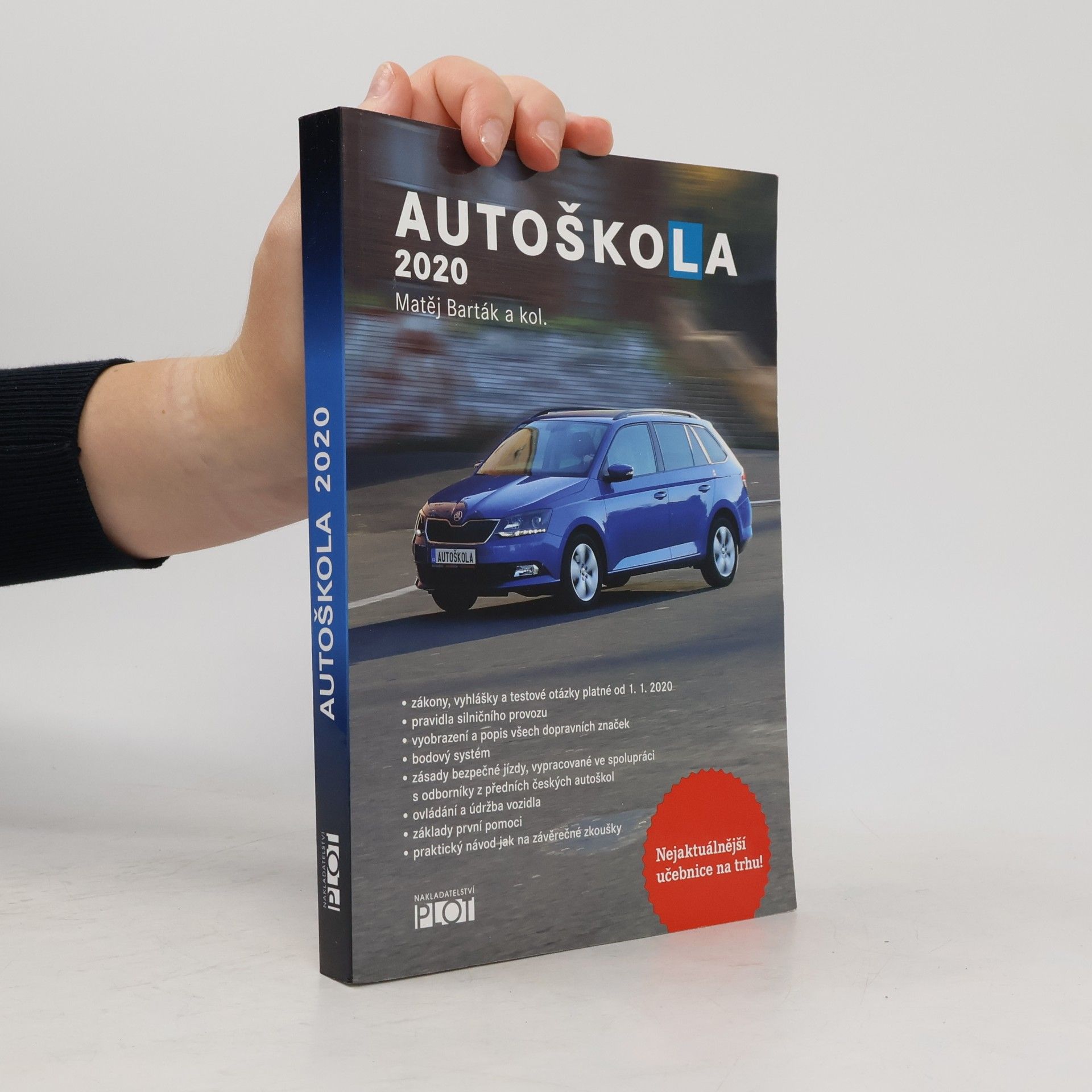 Matěj Barták Autoškola 2020. Značky, pravidla a testy platné od 1.1.2020