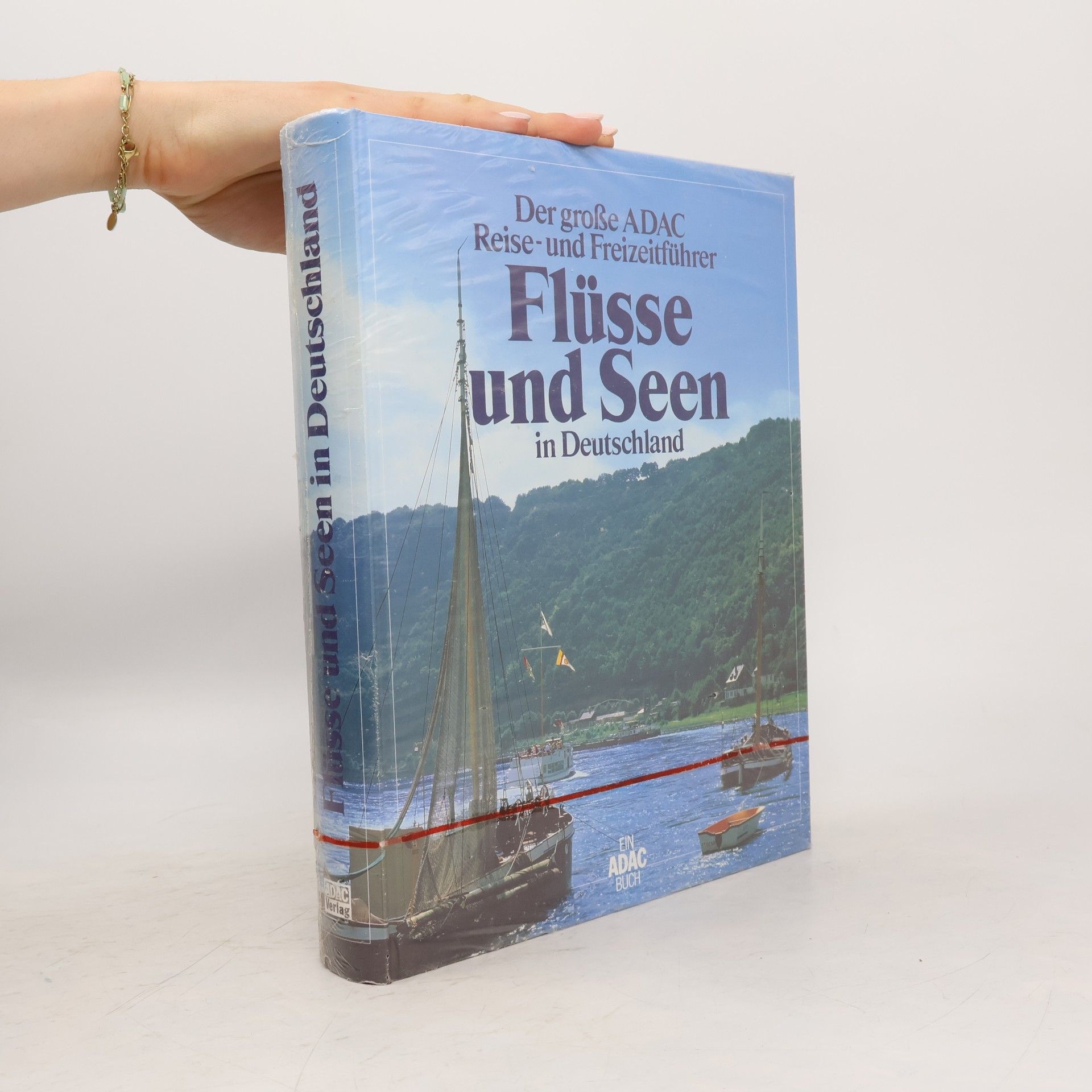Christine Bonath Der grosse ADAC-Reise- und Freizeitführer Flüsse und Seen in Deutschland